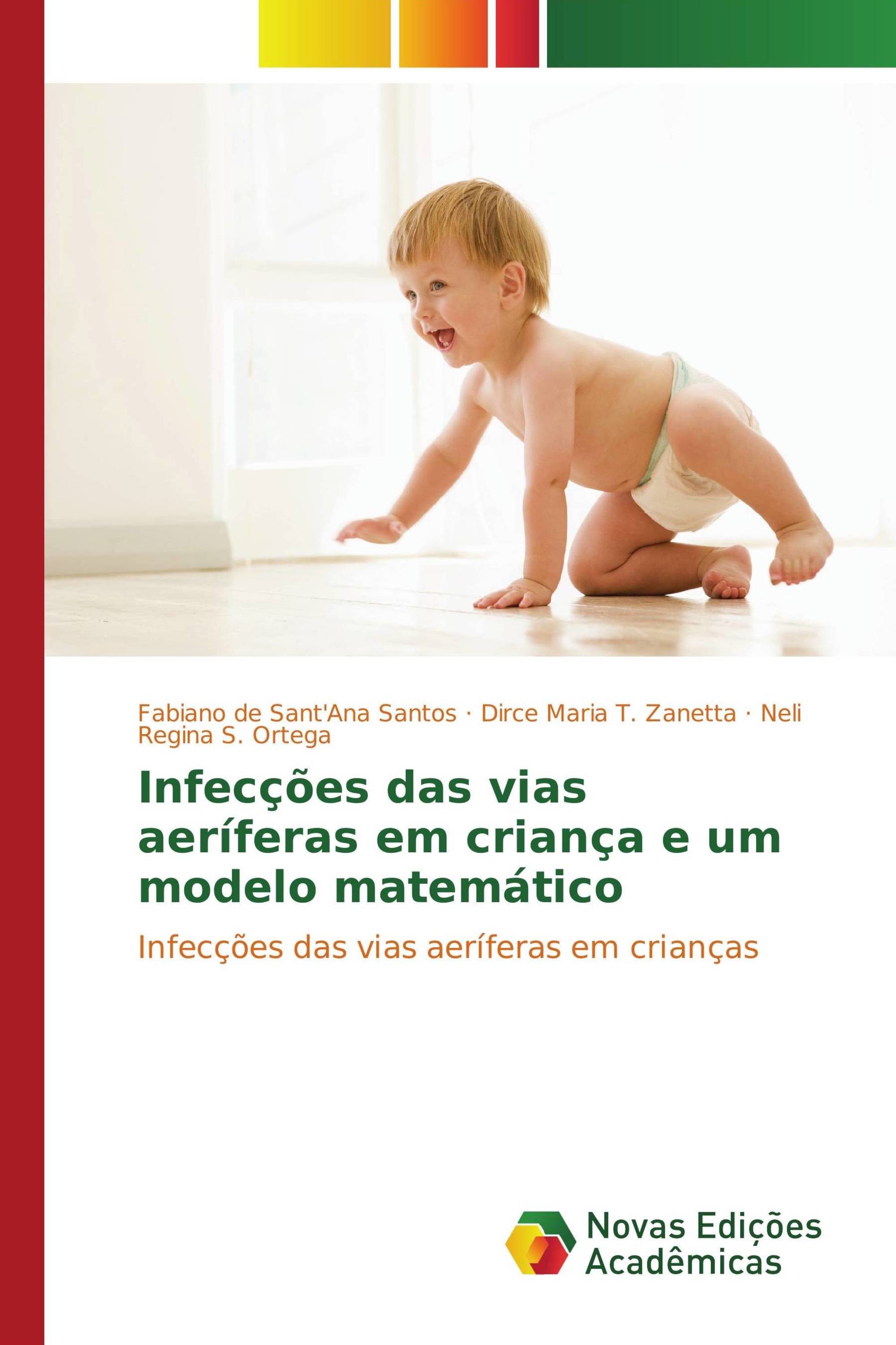 Infecções das vias aeríferas em criança e um modelo matemático