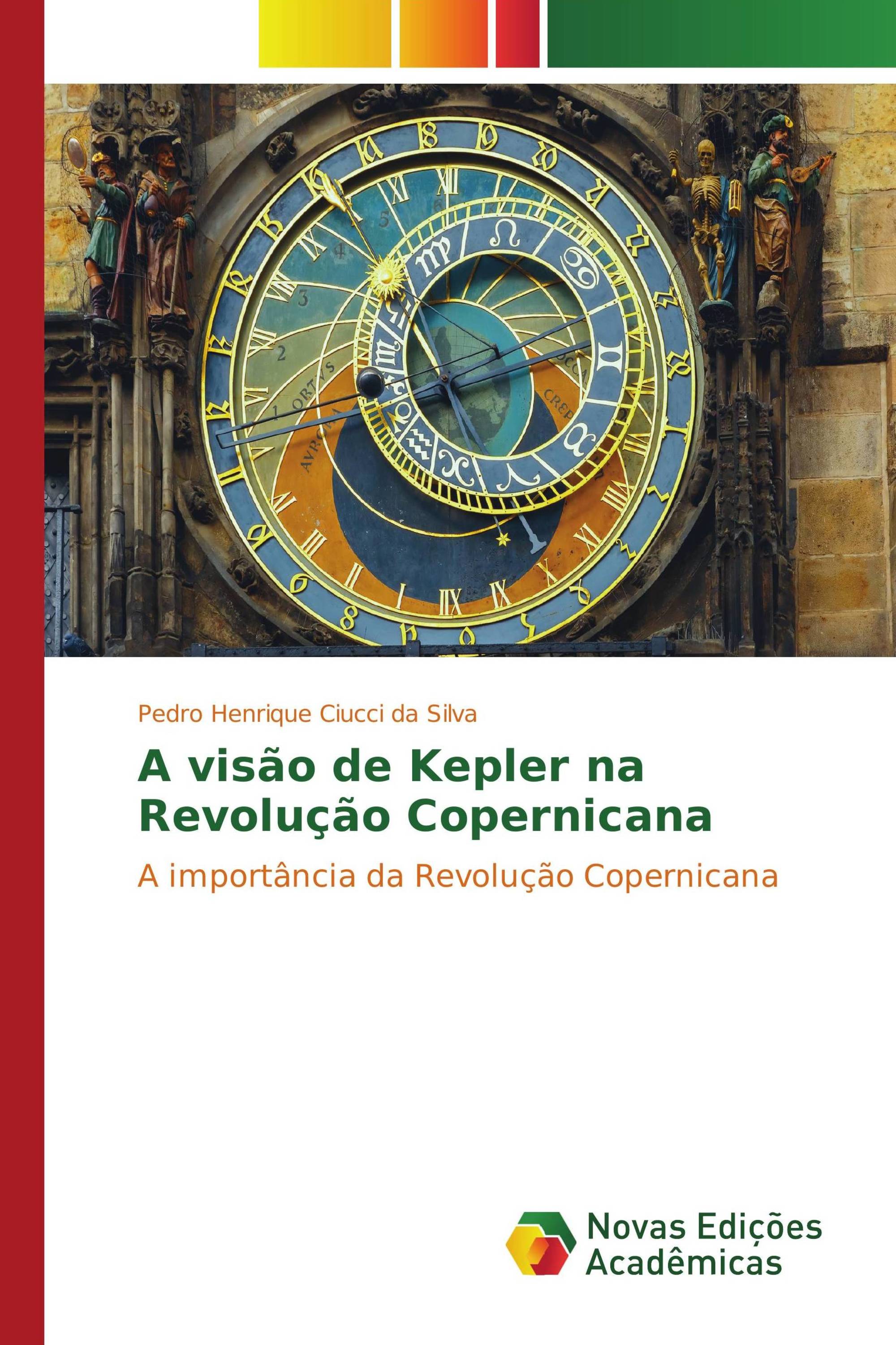 A visão de Kepler na Revolução Copernicana