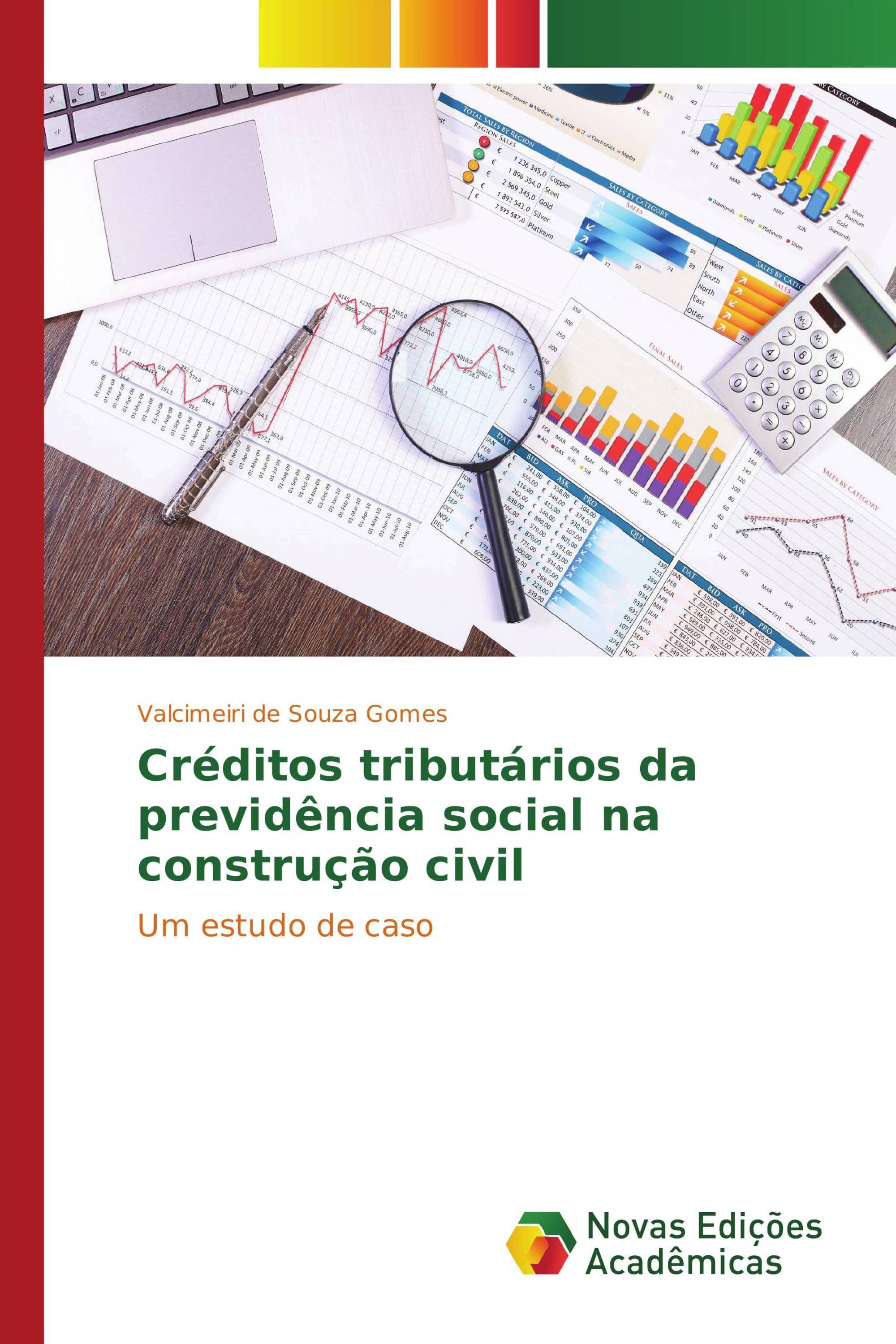 Créditos tributários da previdência social na construção civil