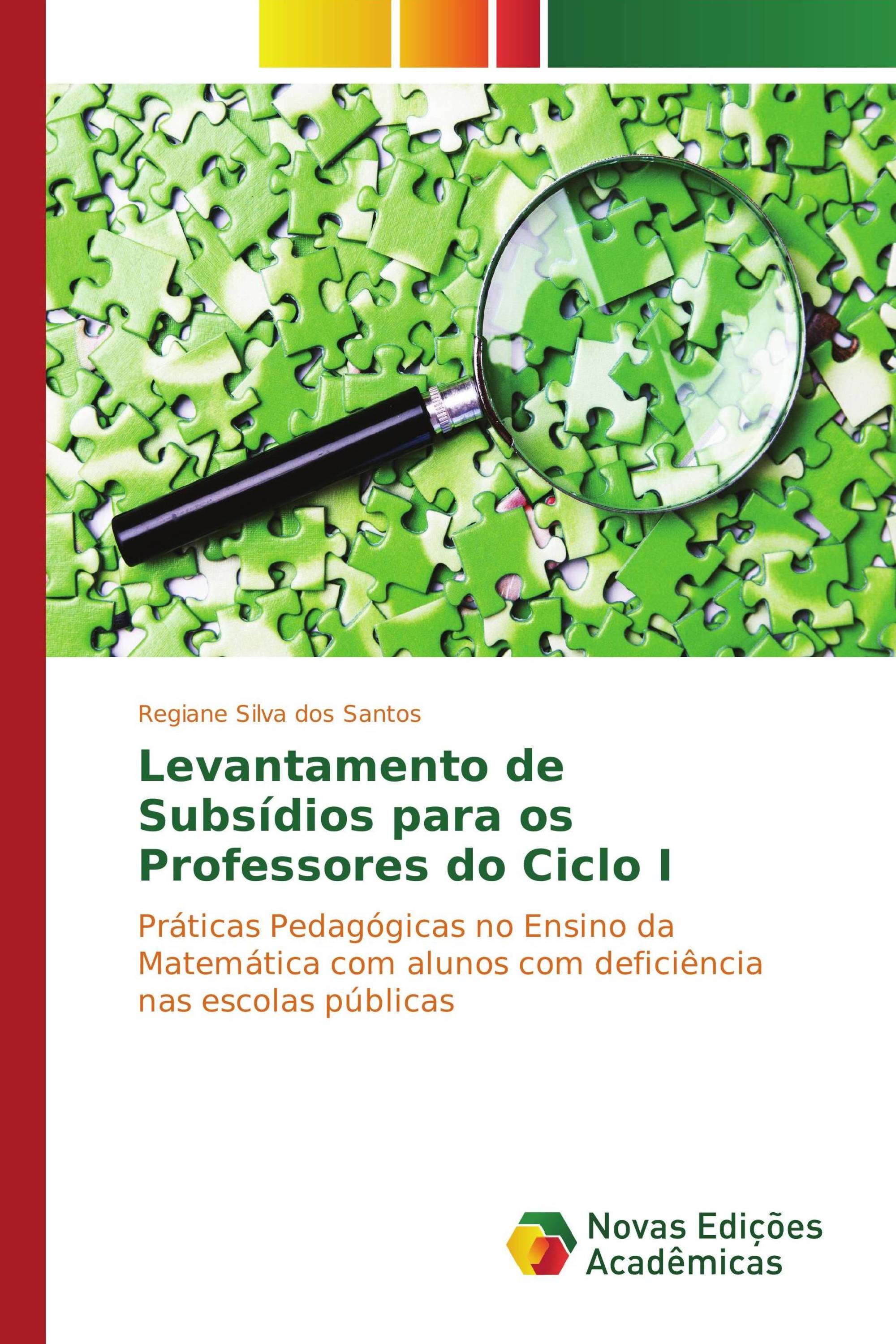 Levantamento de Subsídios para os Professores do Ciclo I