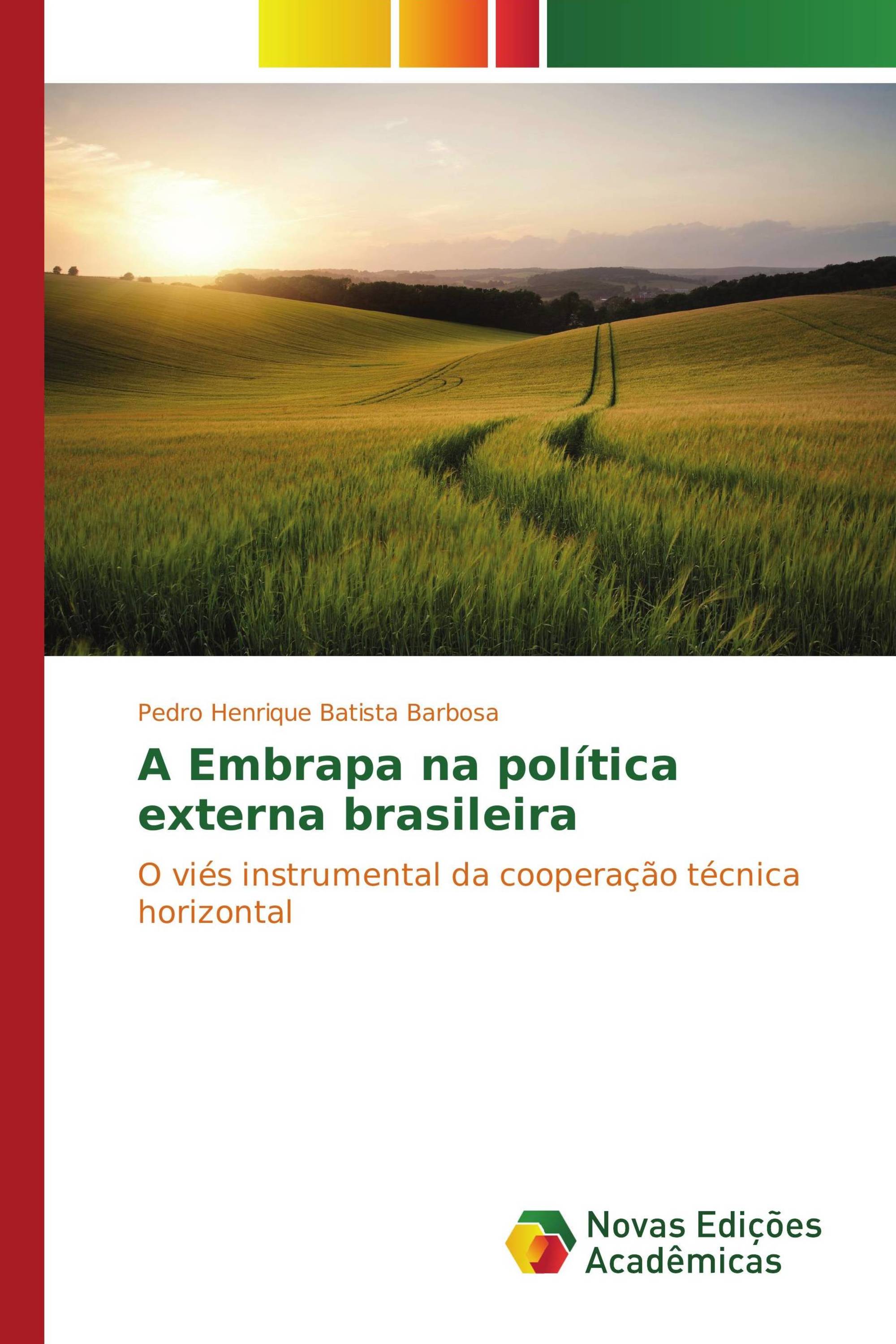 A Embrapa na política externa brasileira