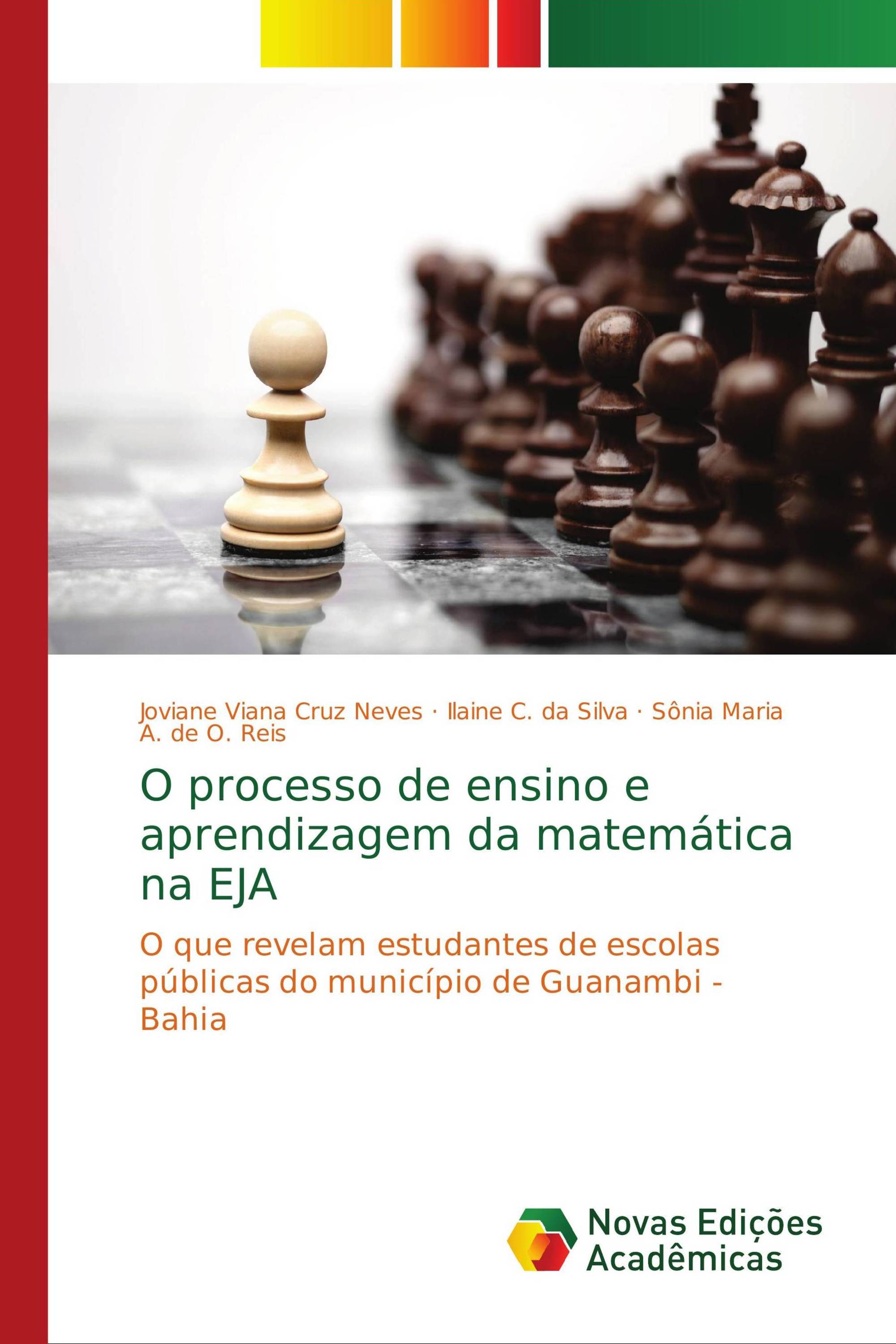 O processo de ensino e aprendizagem da matemática na EJA