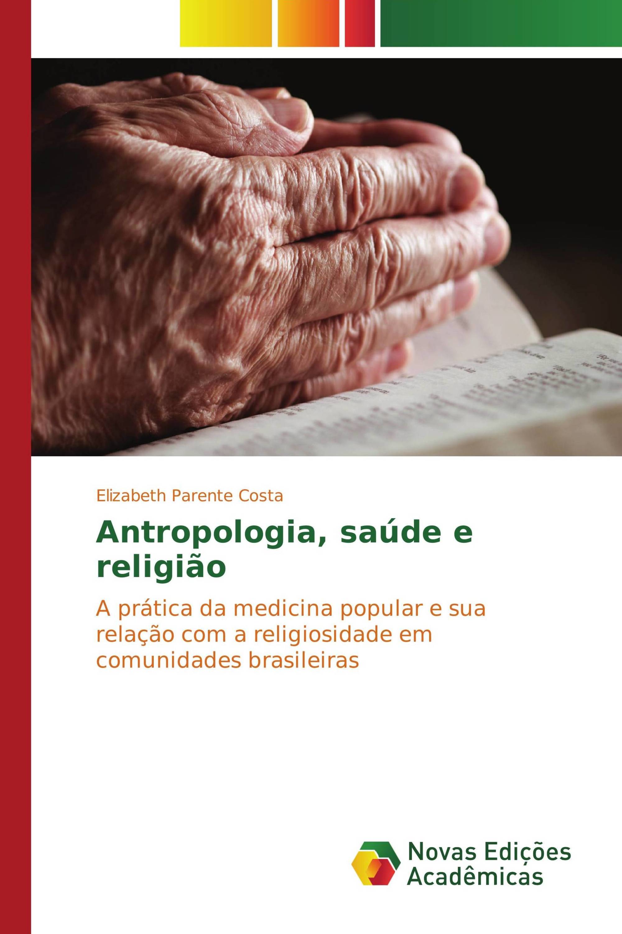 Antropologia, saúde e religião