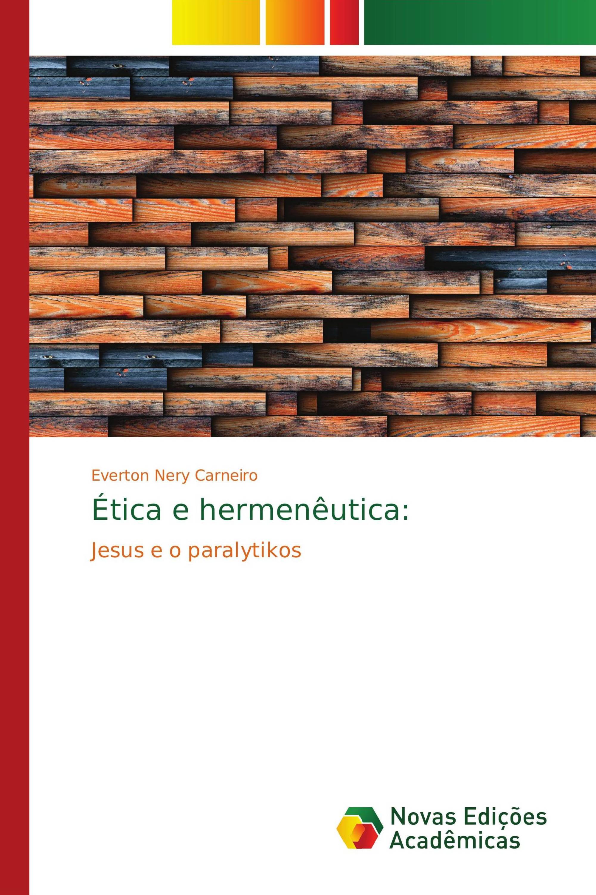 Ética e hermenêutica: