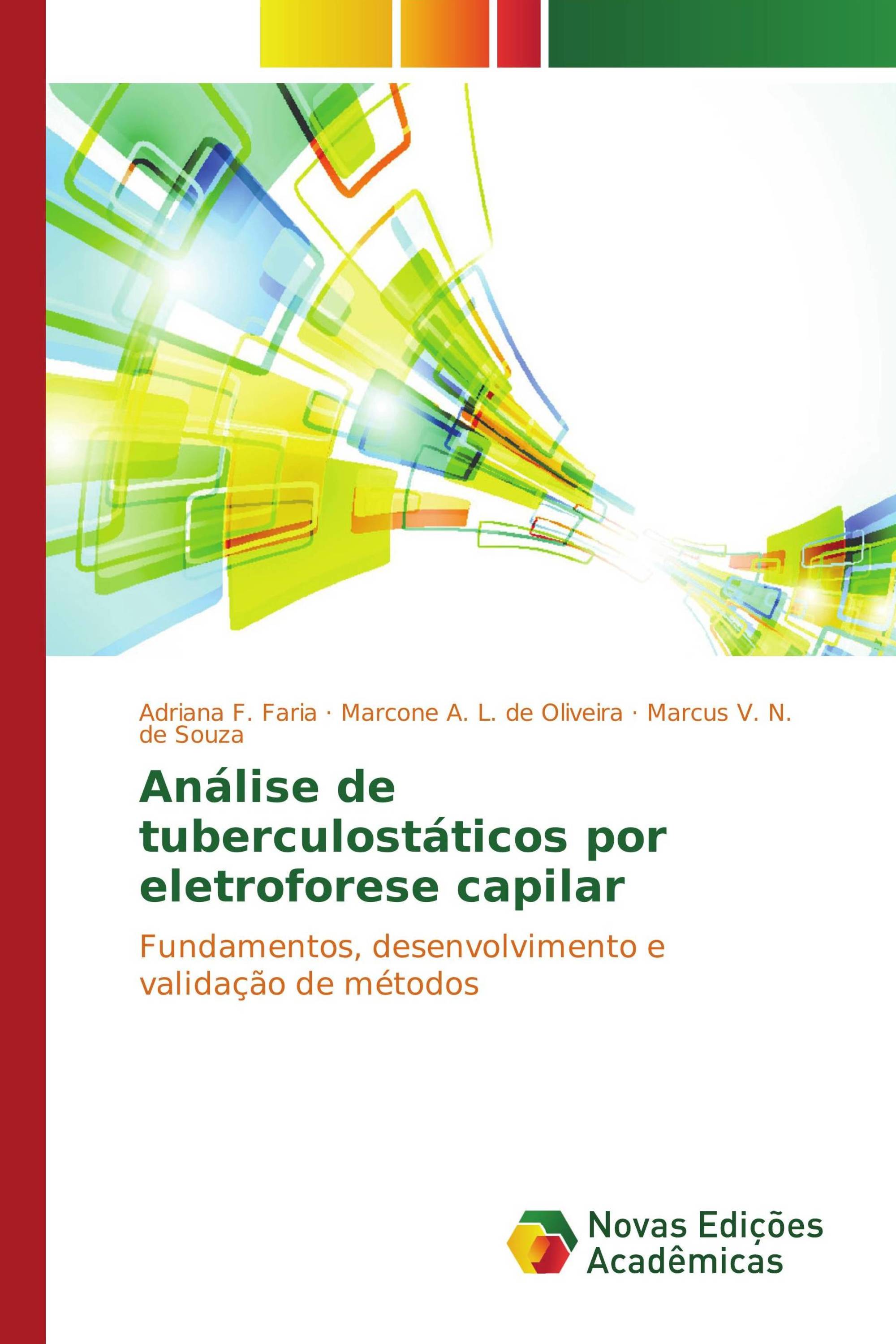 Análise de tuberculostáticos por eletroforese capilar