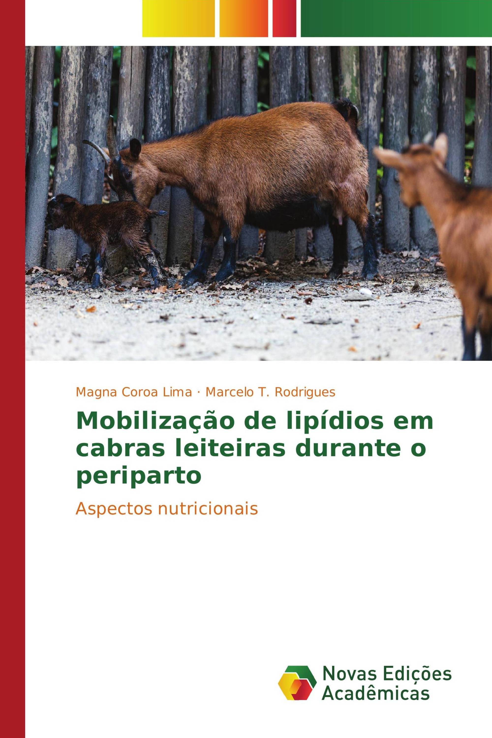 Mobilização de lipídios em cabras leiteiras durante o periparto