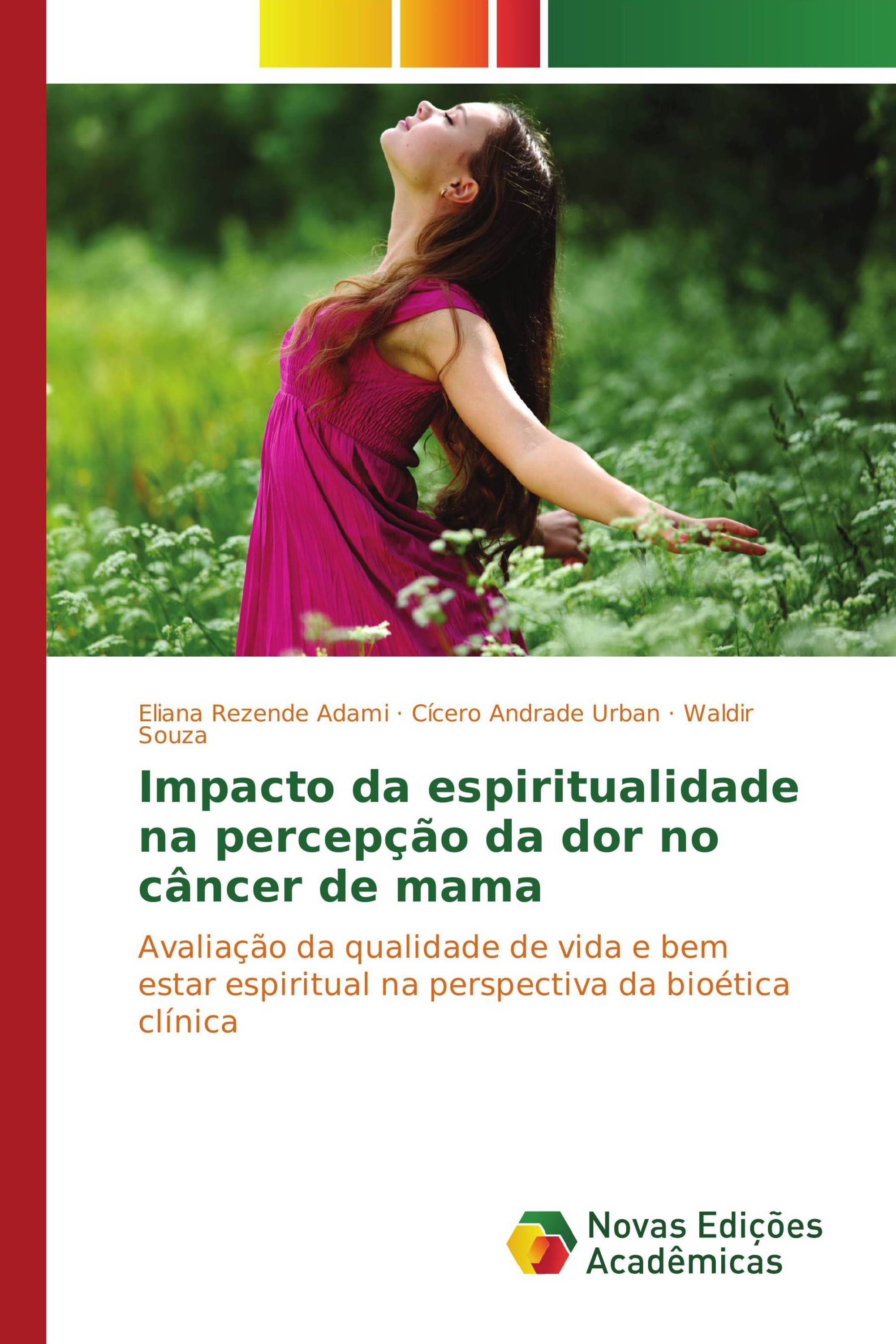 Impacto da espiritualidade na percepção da dor no câncer de mama