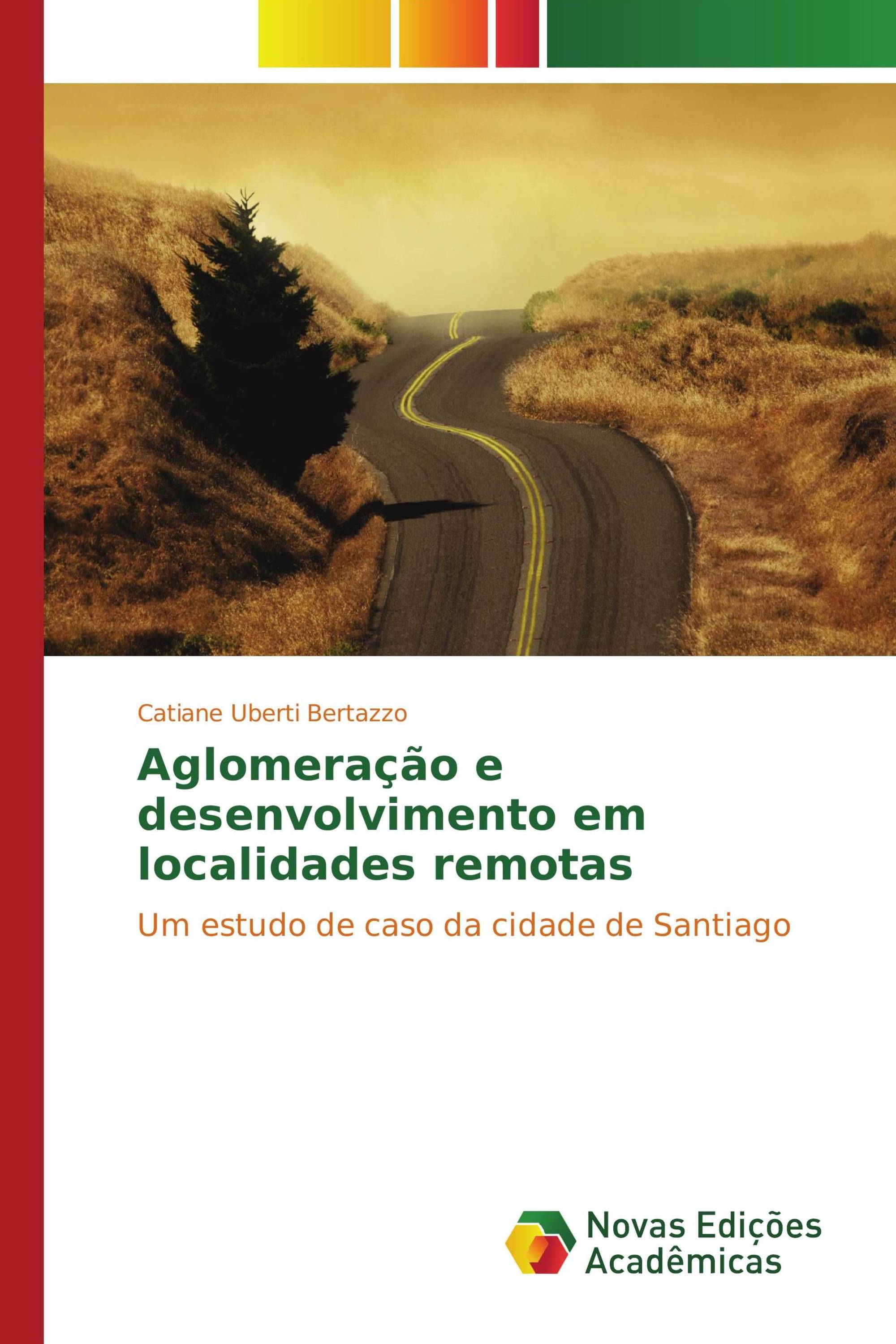 Aglomeração e desenvolvimento em localidades remotas