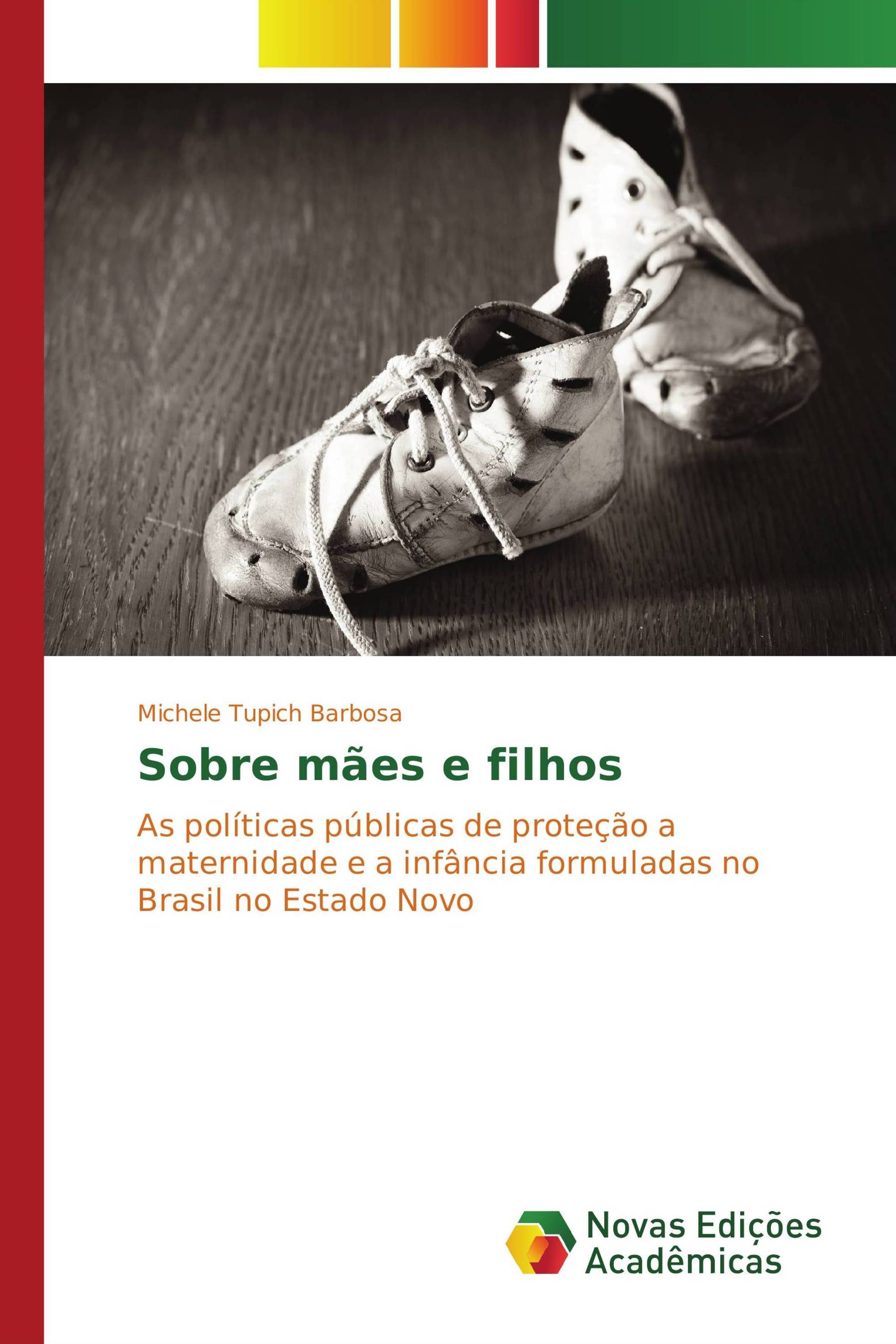 Sobre mães e filhos