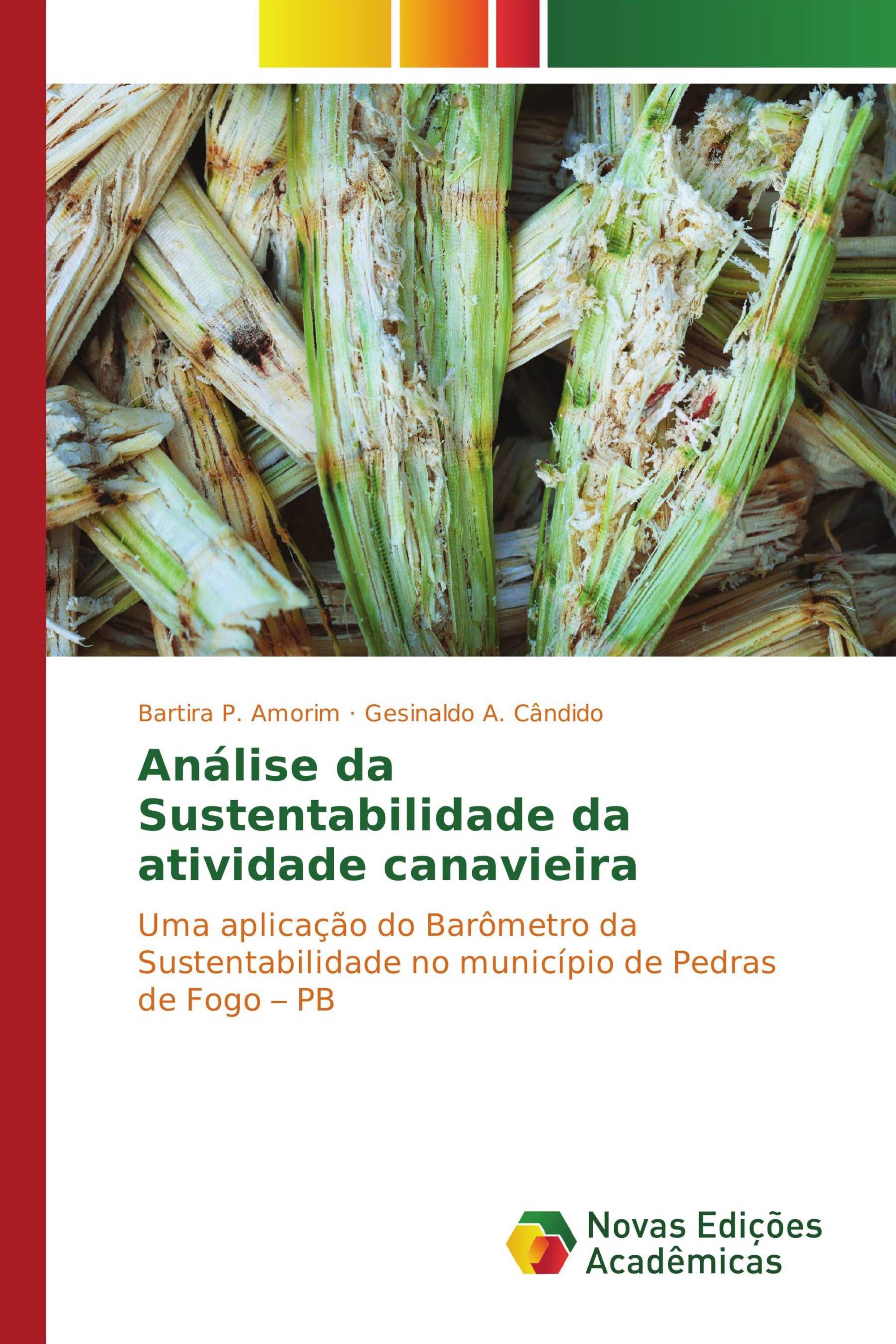 Análise da Sustentabilidade da atividade canavieira