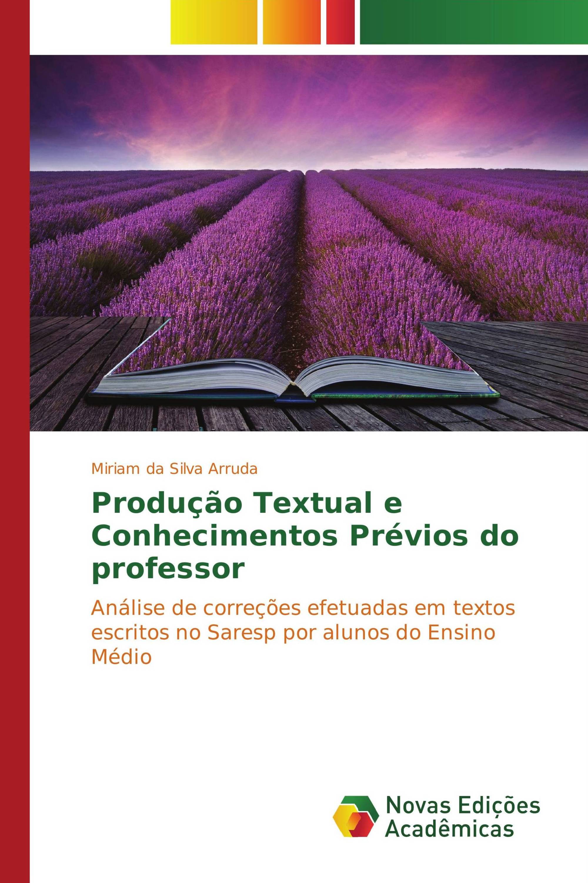 Produção Textual e Conhecimentos Prévios do professor