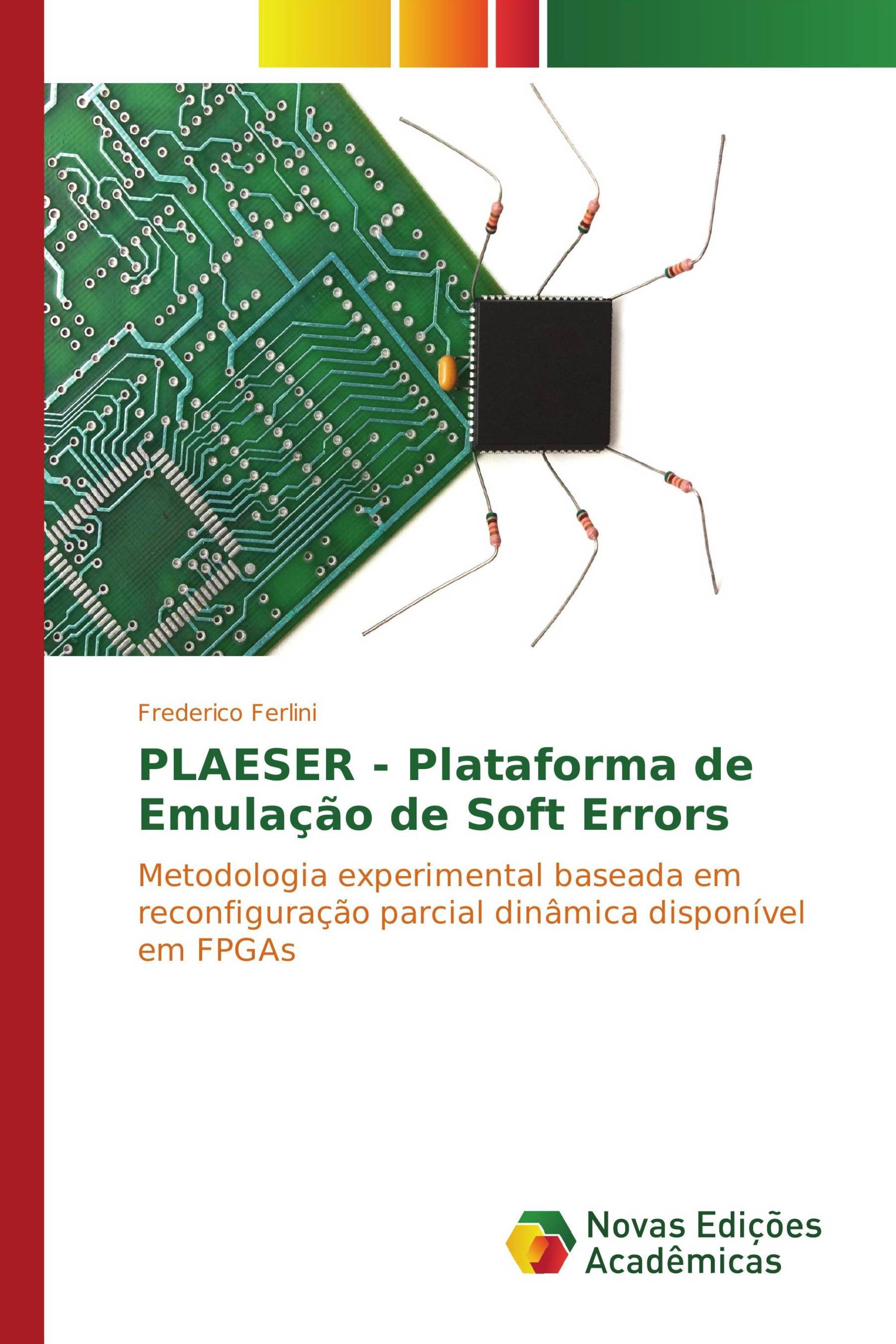 PLAESER - Plataforma de Emulação de Soft Errors