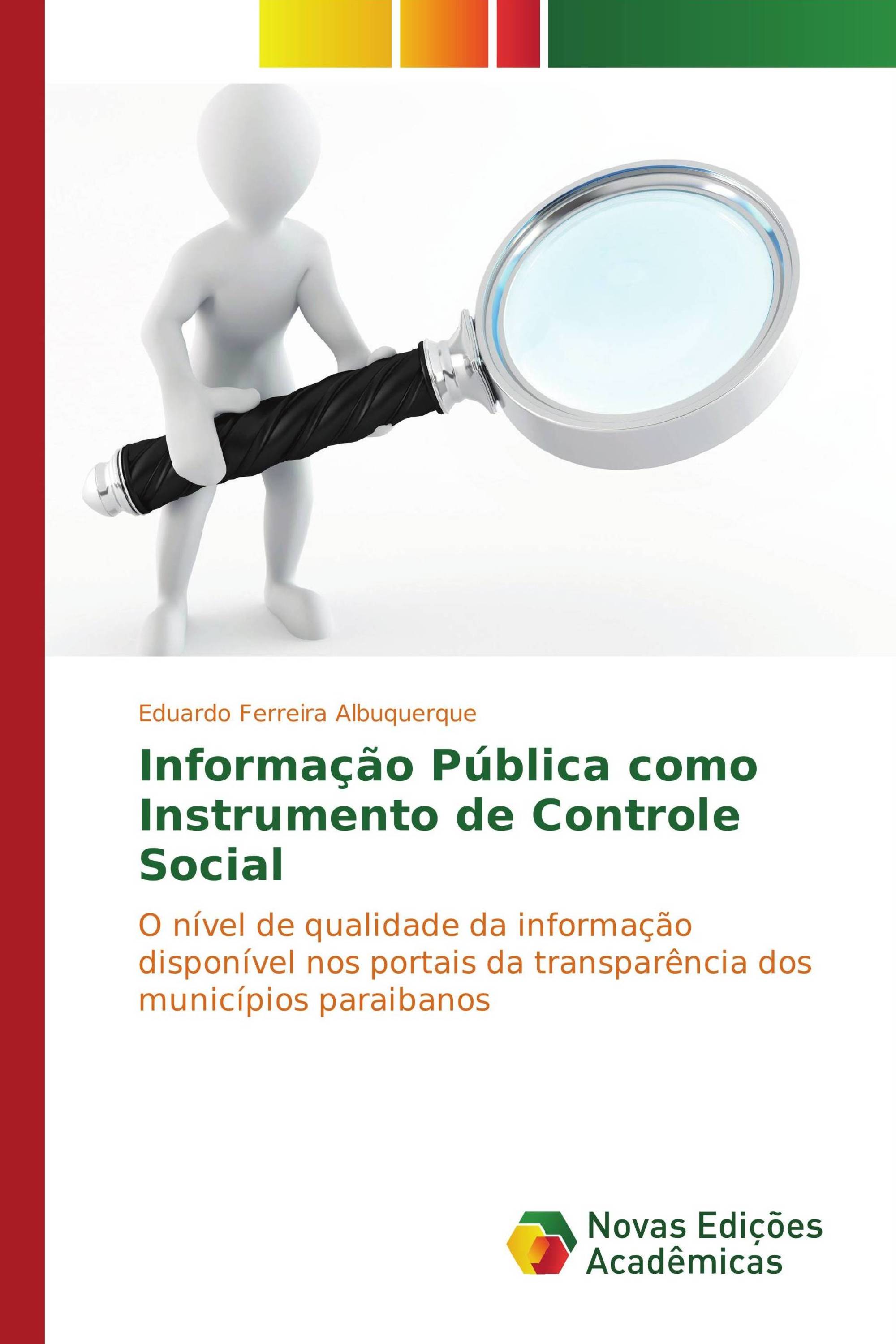 Informação Pública como Instrumento de Controle Social