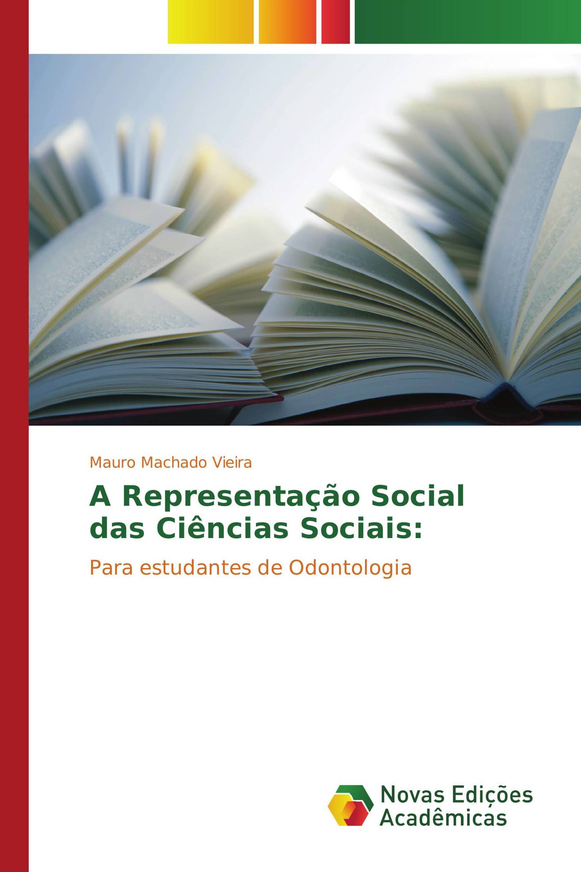 A Representação Social das Ciências Sociais: