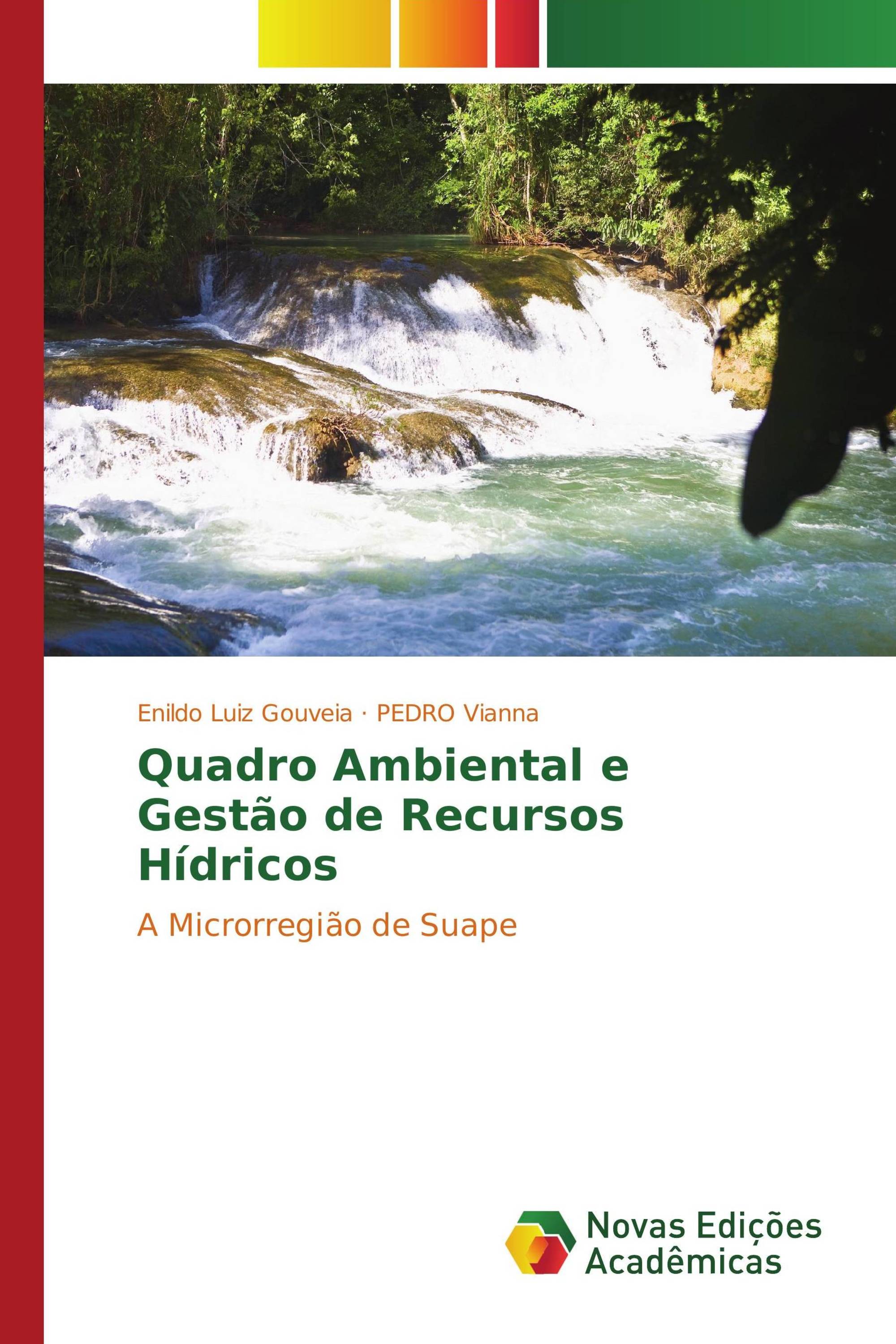 Quadro Ambiental e Gestão de Recursos Hídricos