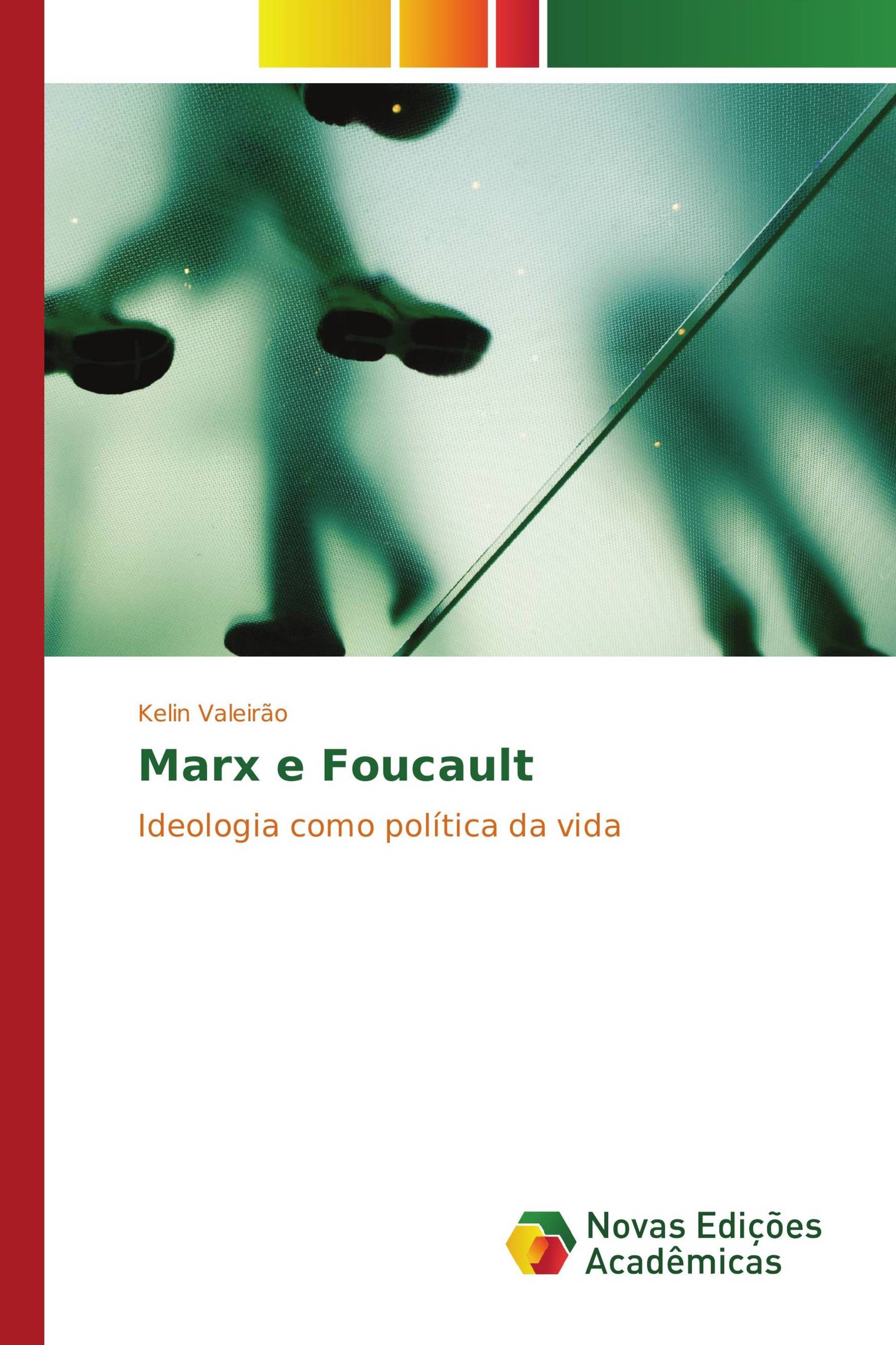 Marx e Foucault