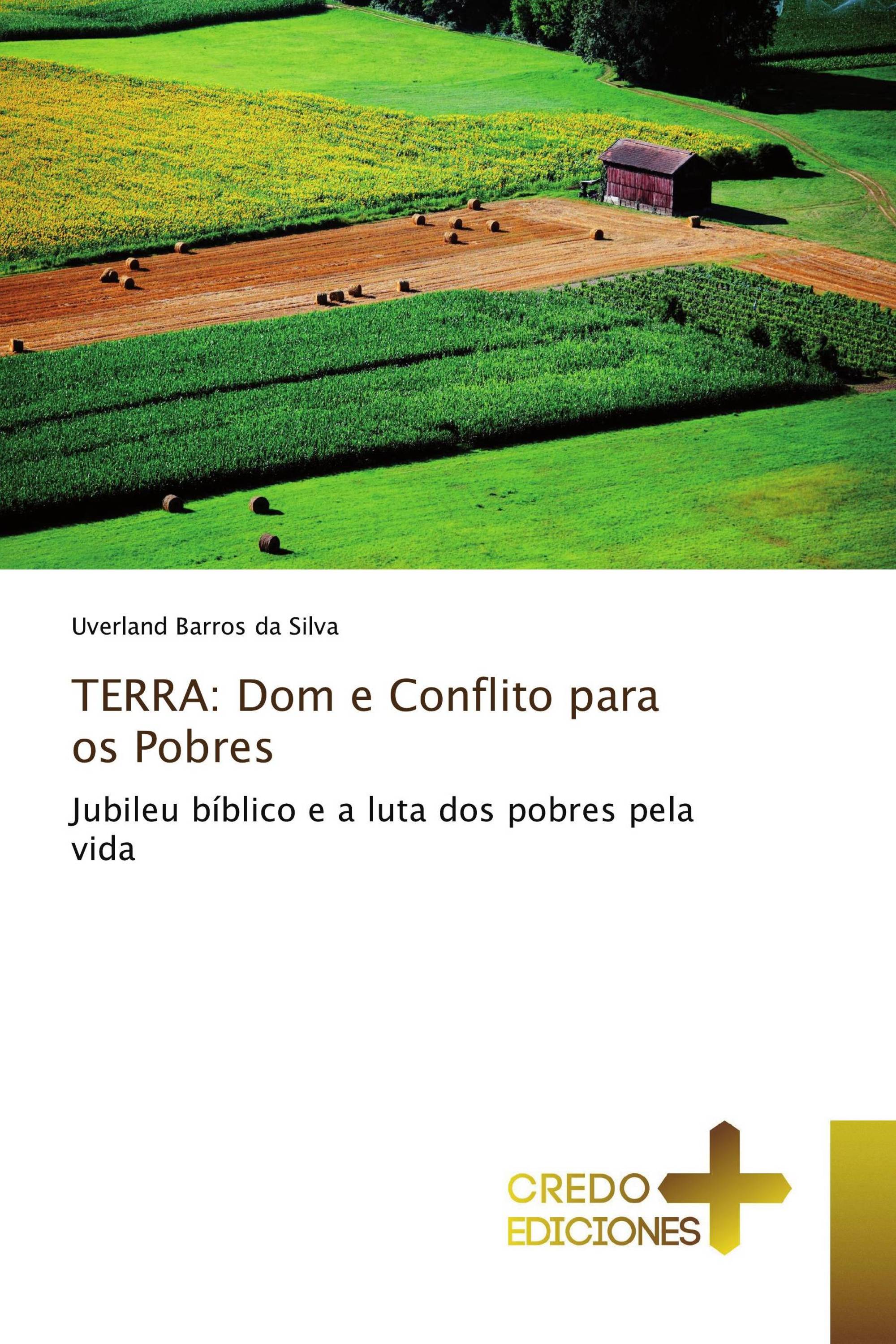 TERRA: Dom e Conflito para os Pobres