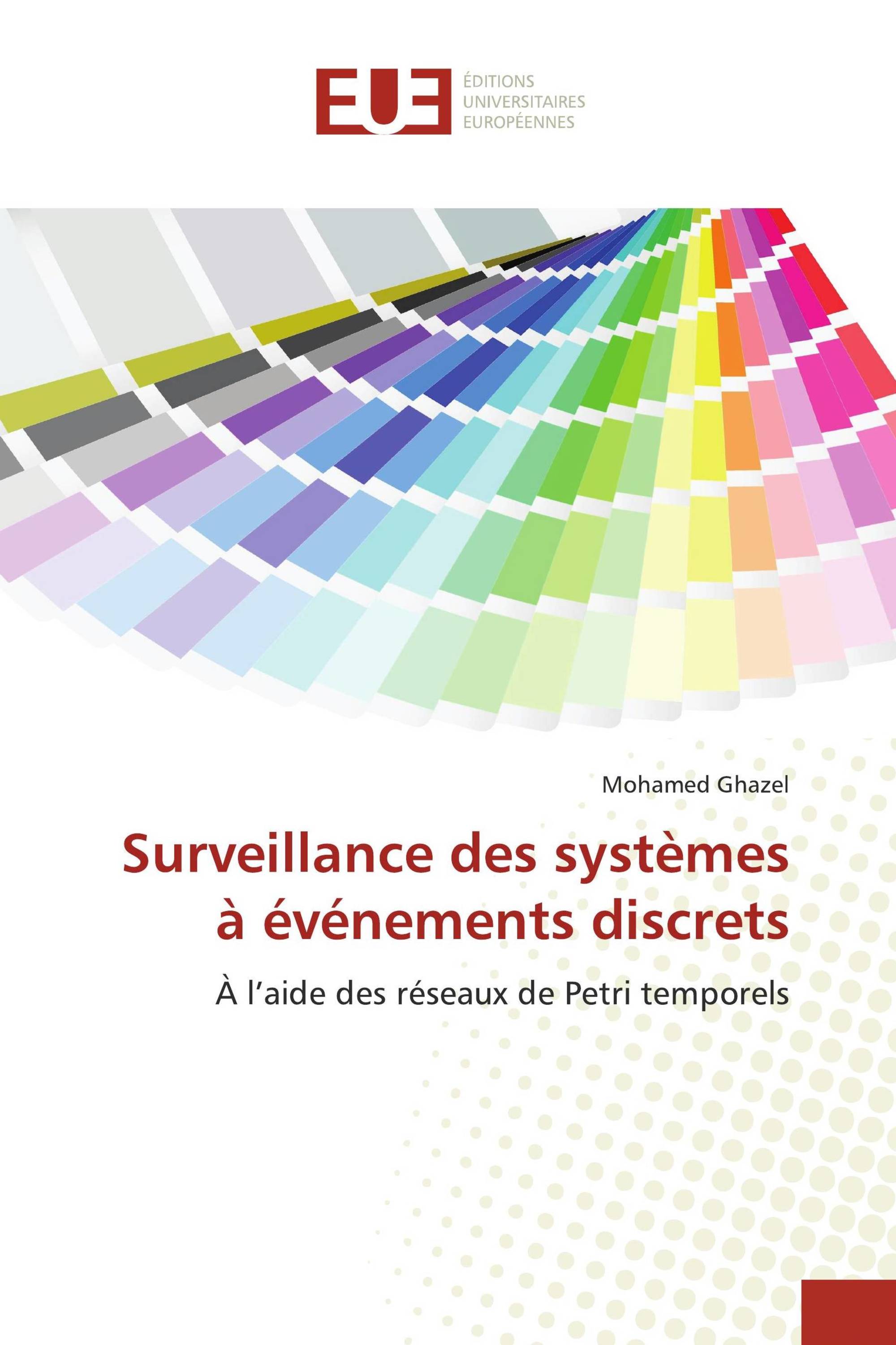 Surveillance des systèmes à événements discrets