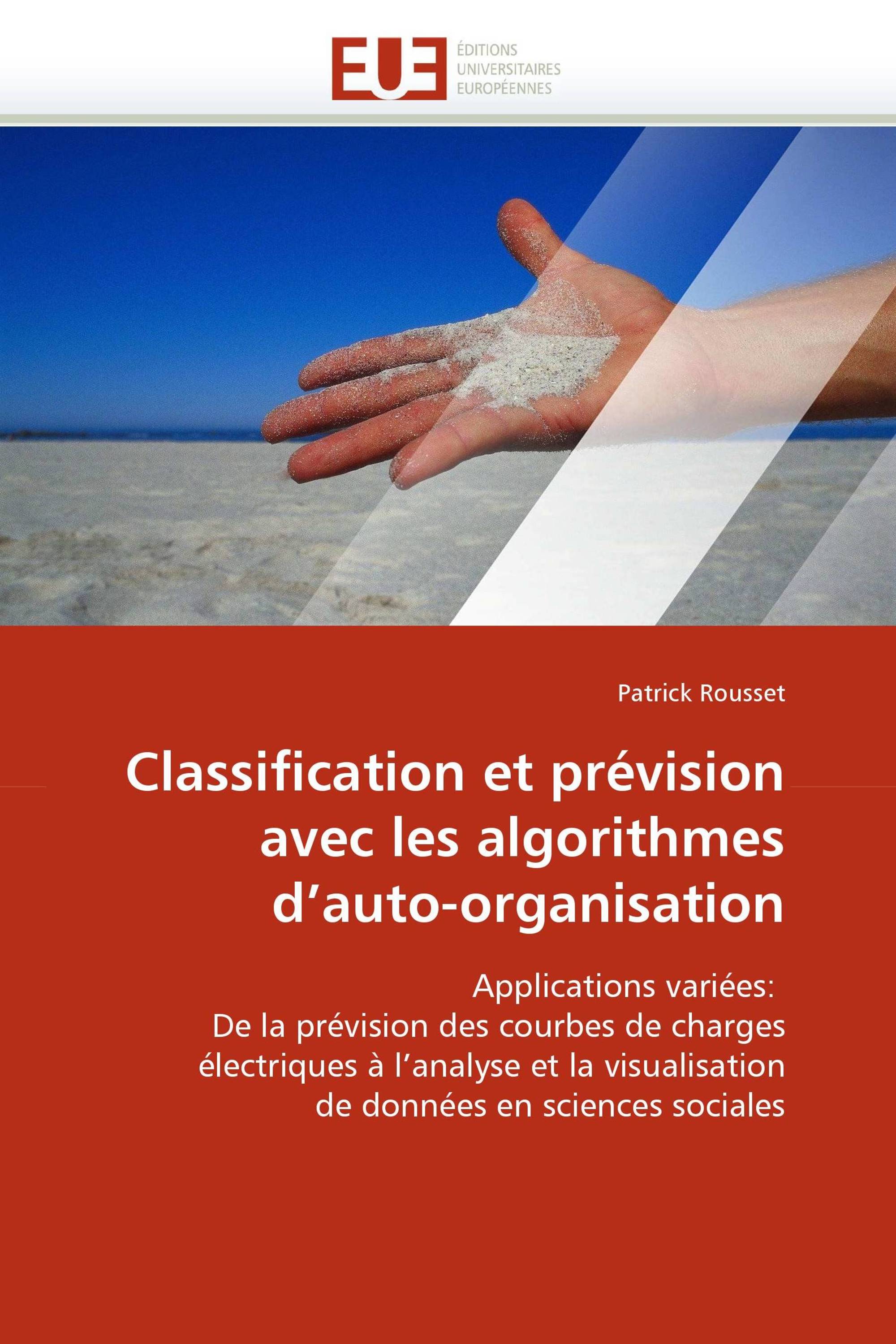 Classification et prévision avec les algorithmes d'auto-organisation