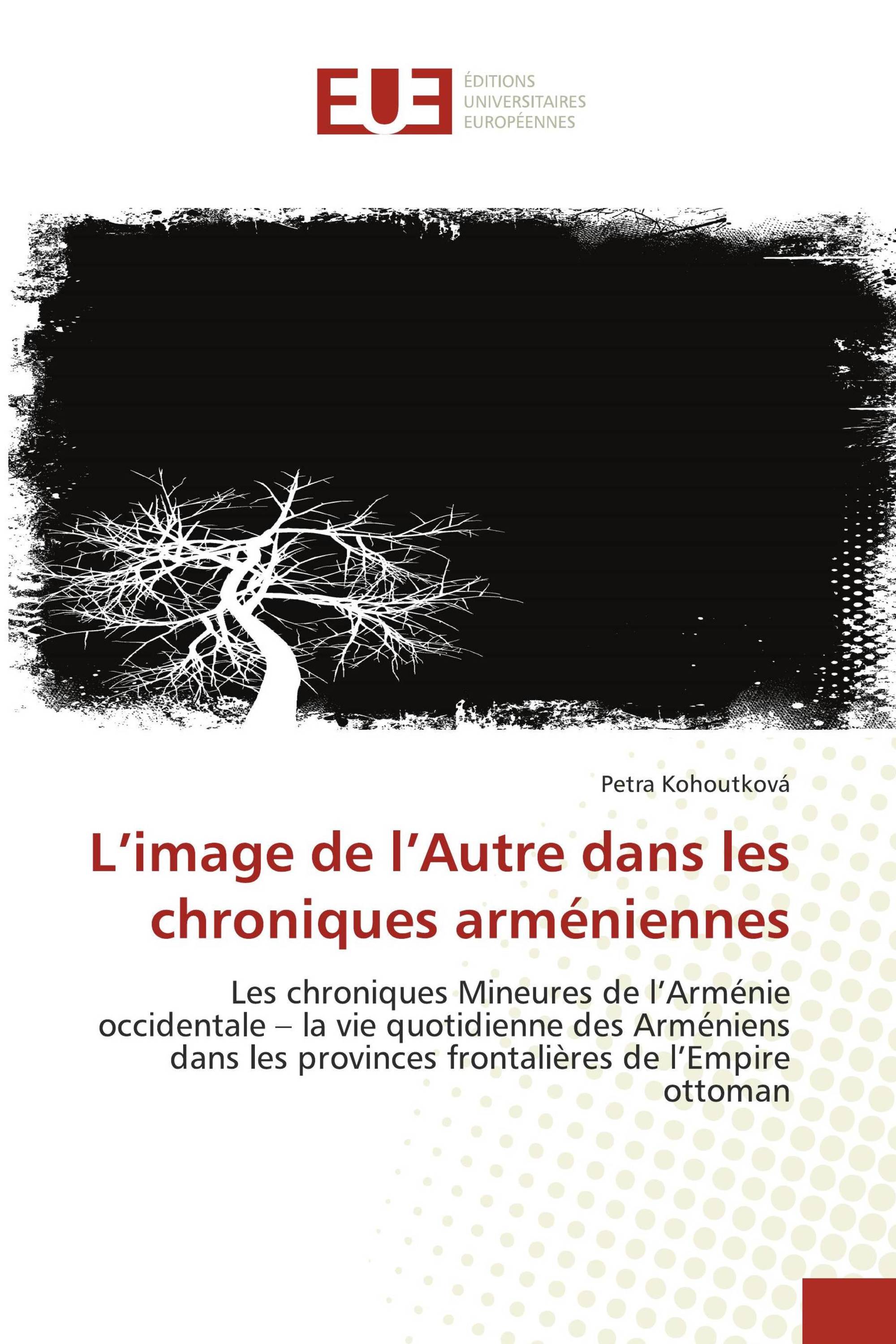 L’image de l’Autre dans les chroniques arméniennes