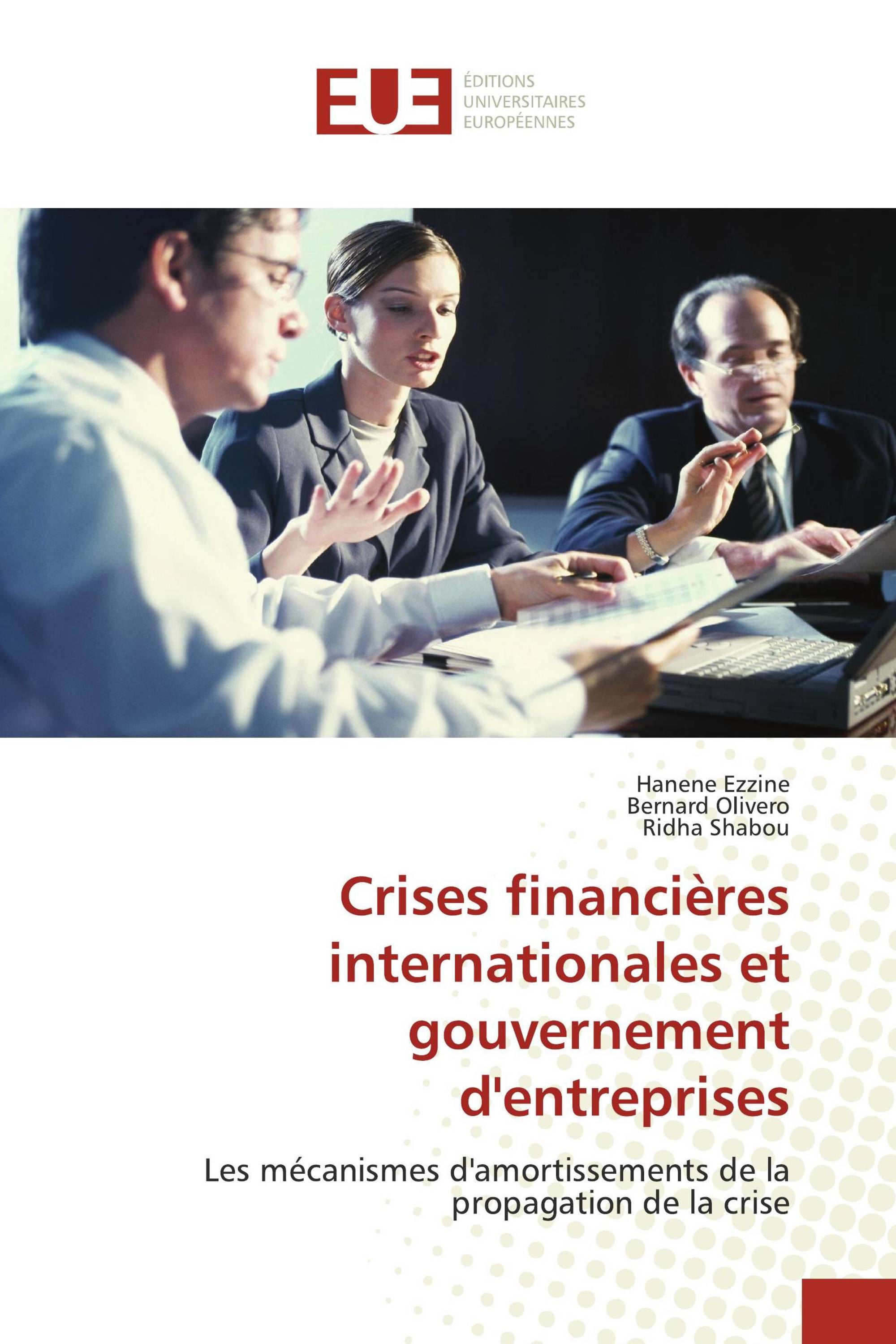 Crises financières internationales et gouvernement d'entreprises