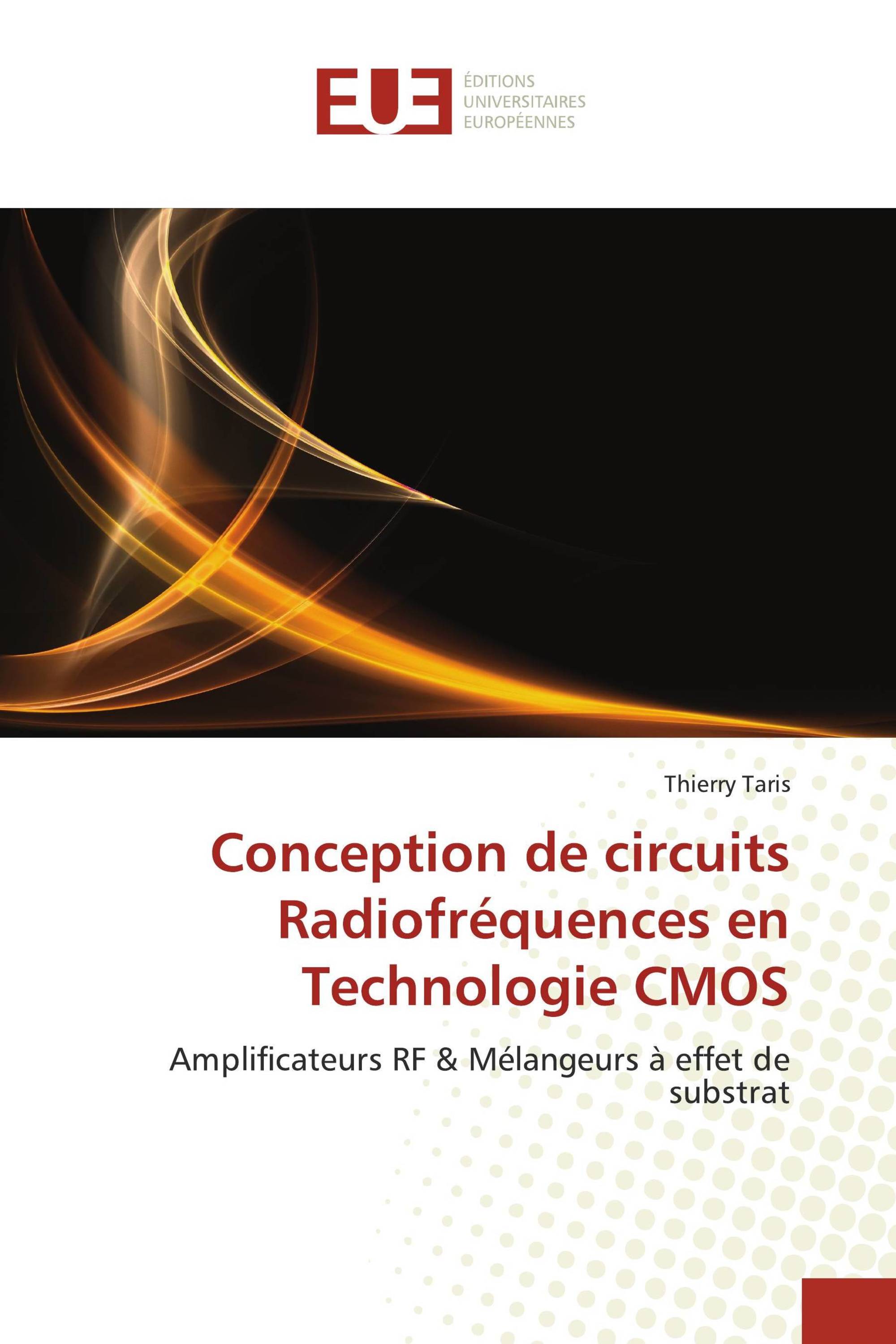 Conception de circuits Radiofréquences en Technologie CMOS