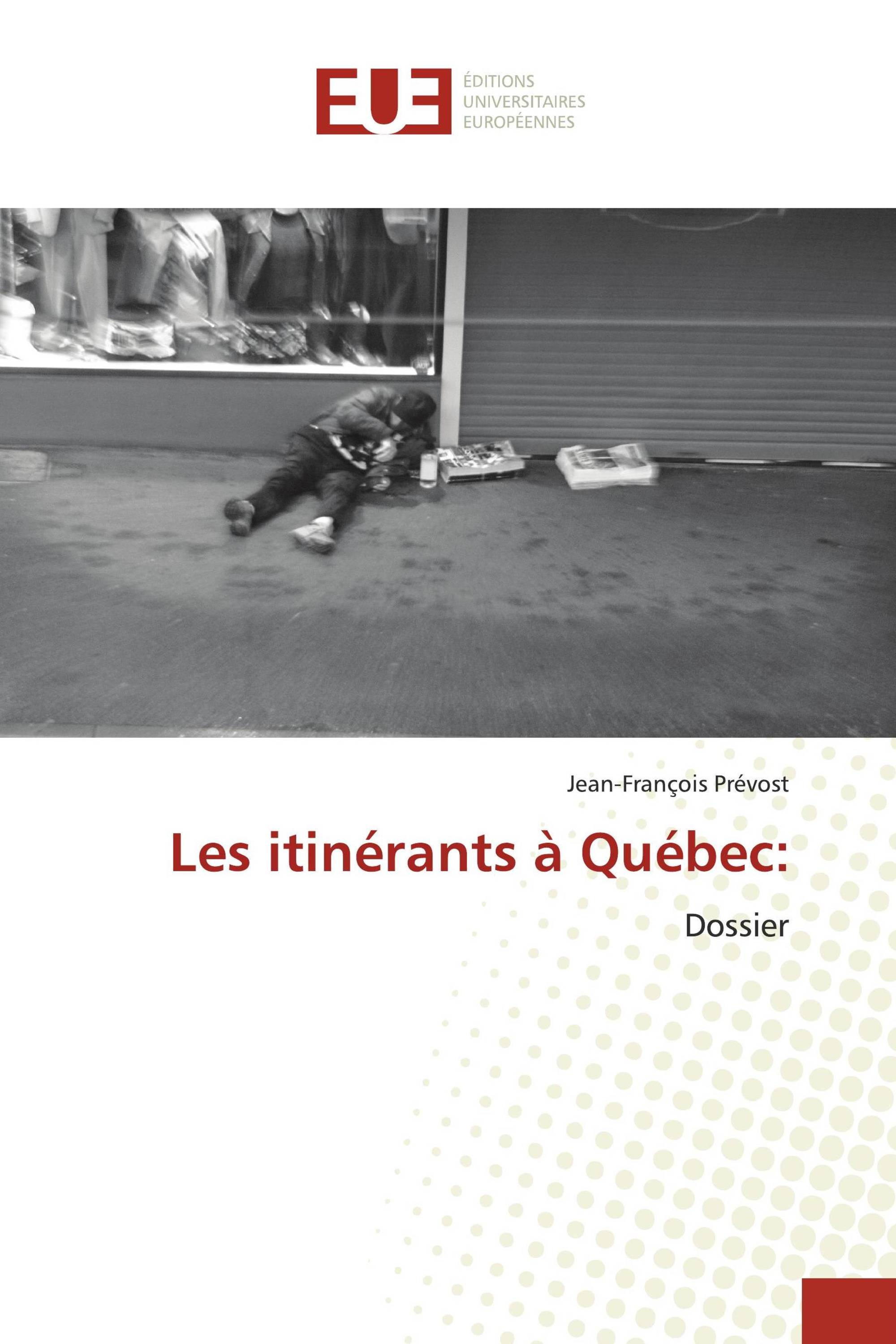 Les itinérants à Québec: