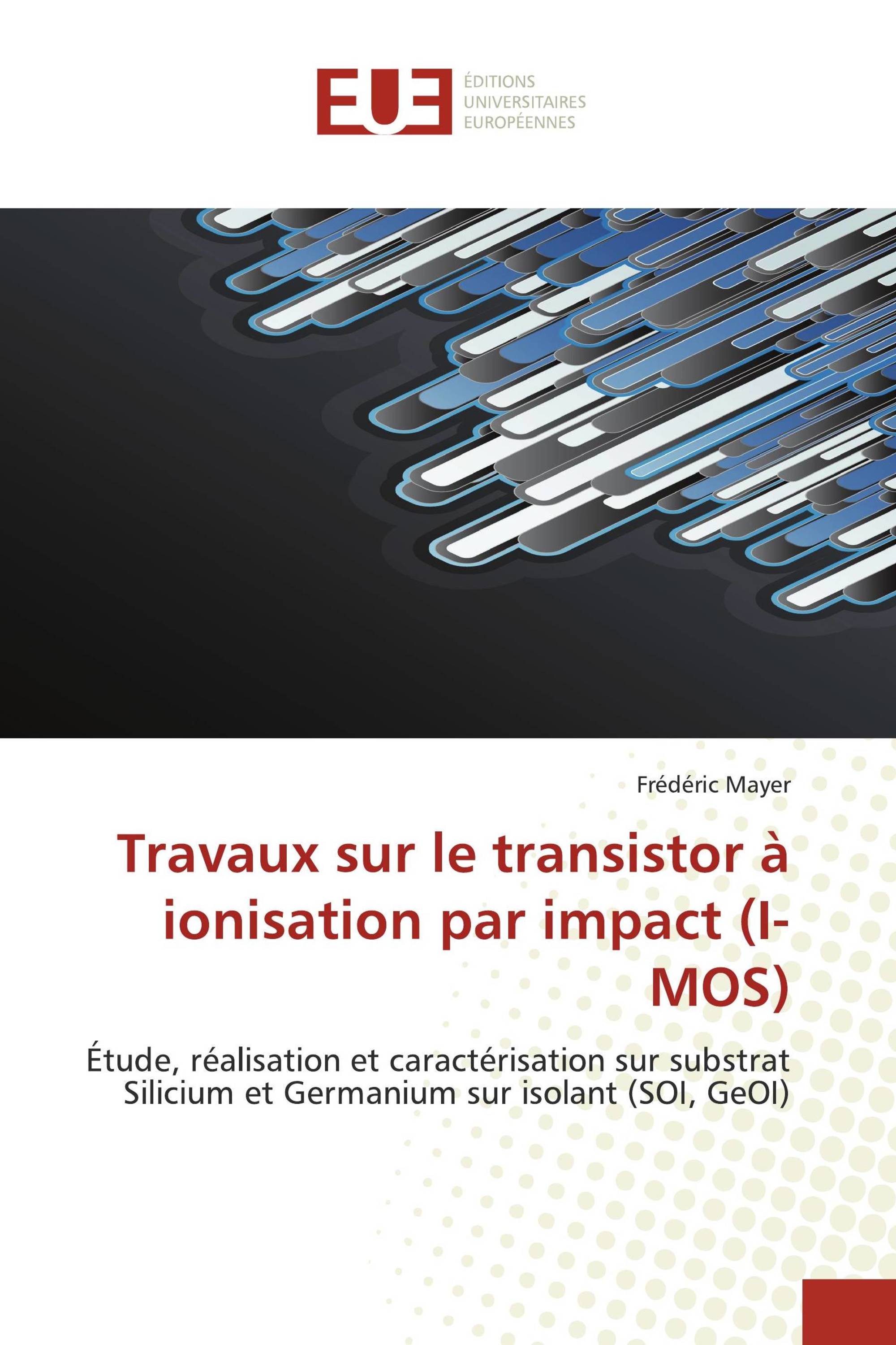 Travaux sur le transistor à ionisation par impact (I-MOS)