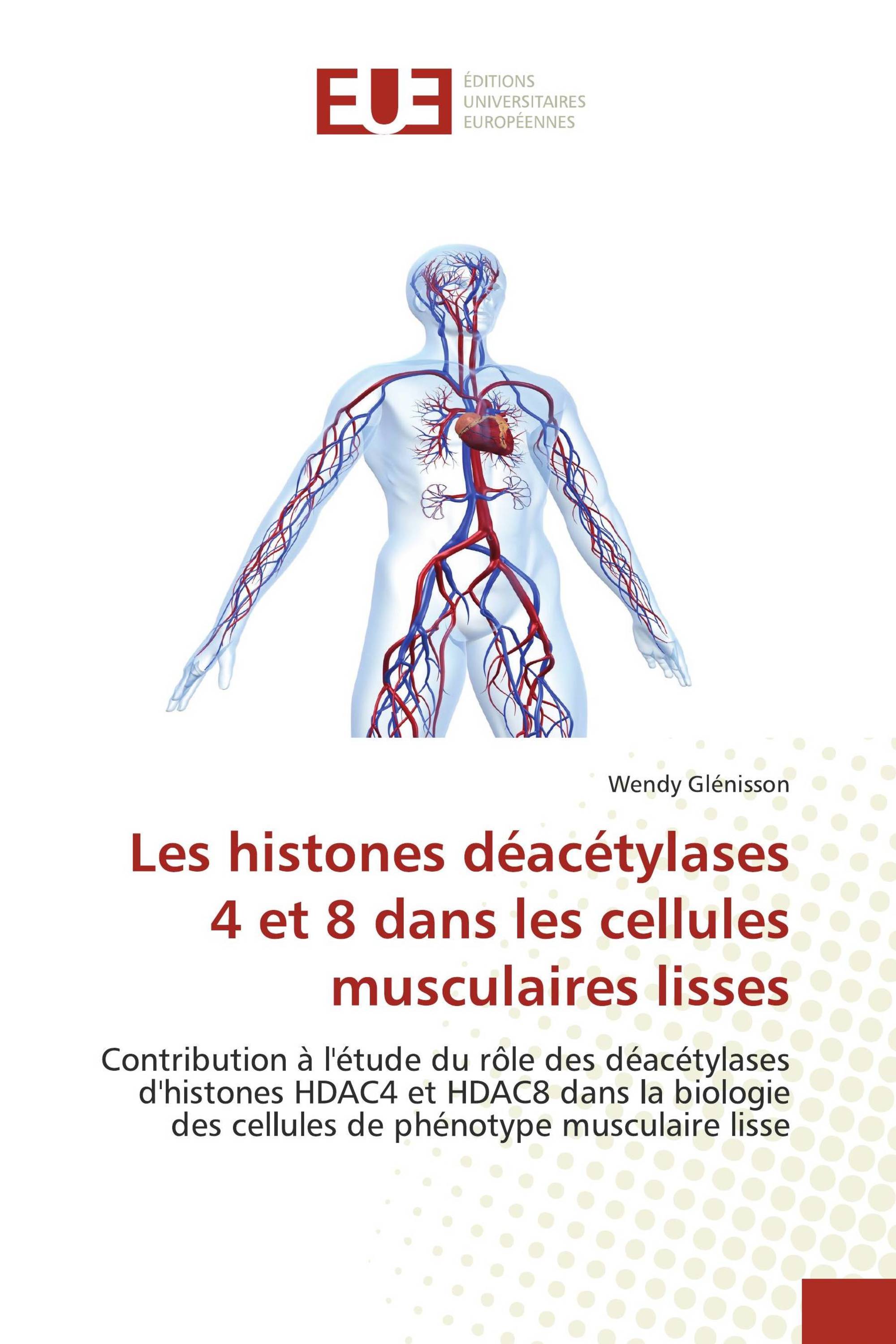 Les histones déacétylases 4 et 8 dans les cellules musculaires lisses