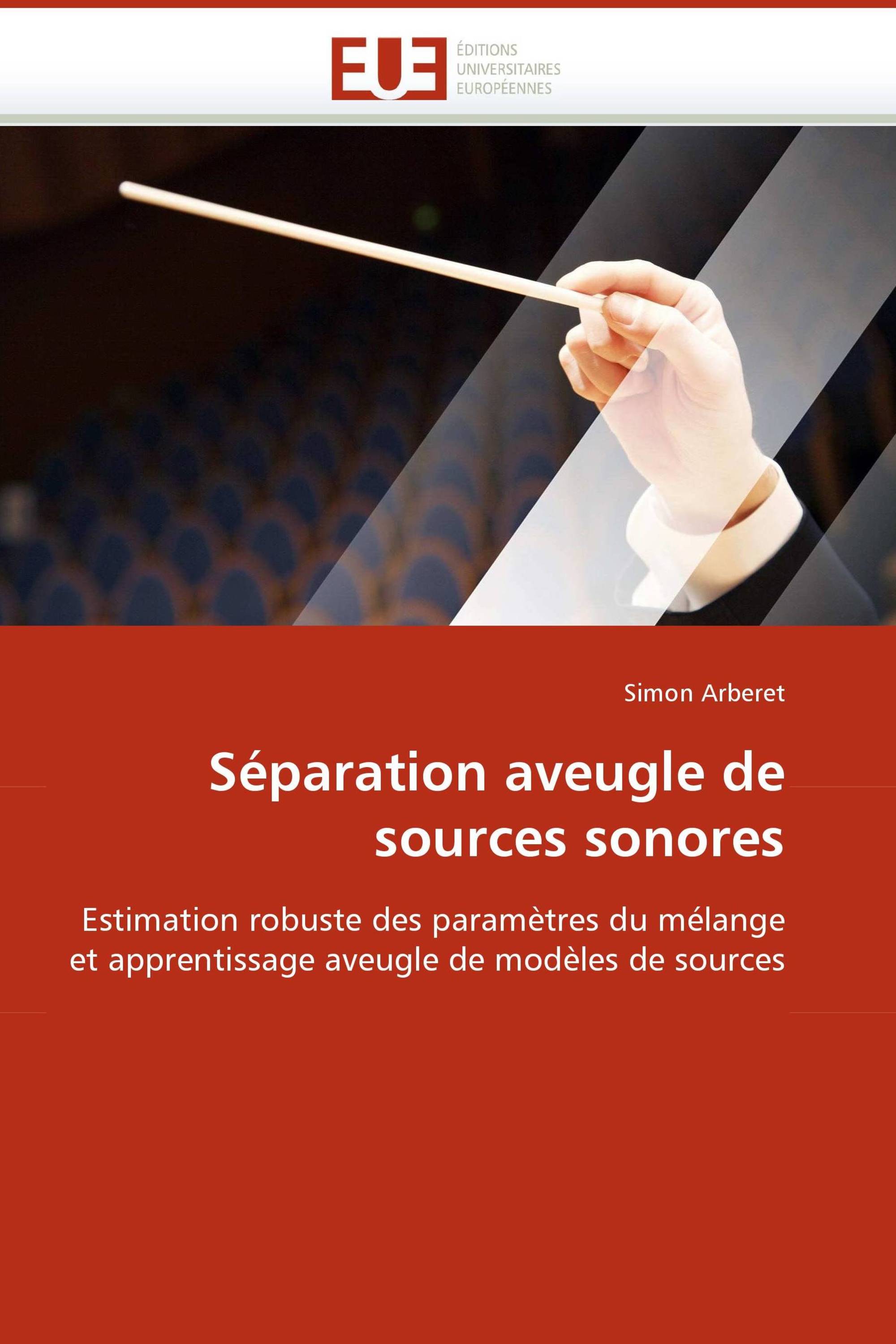 Séparation aveugle de sources sonores