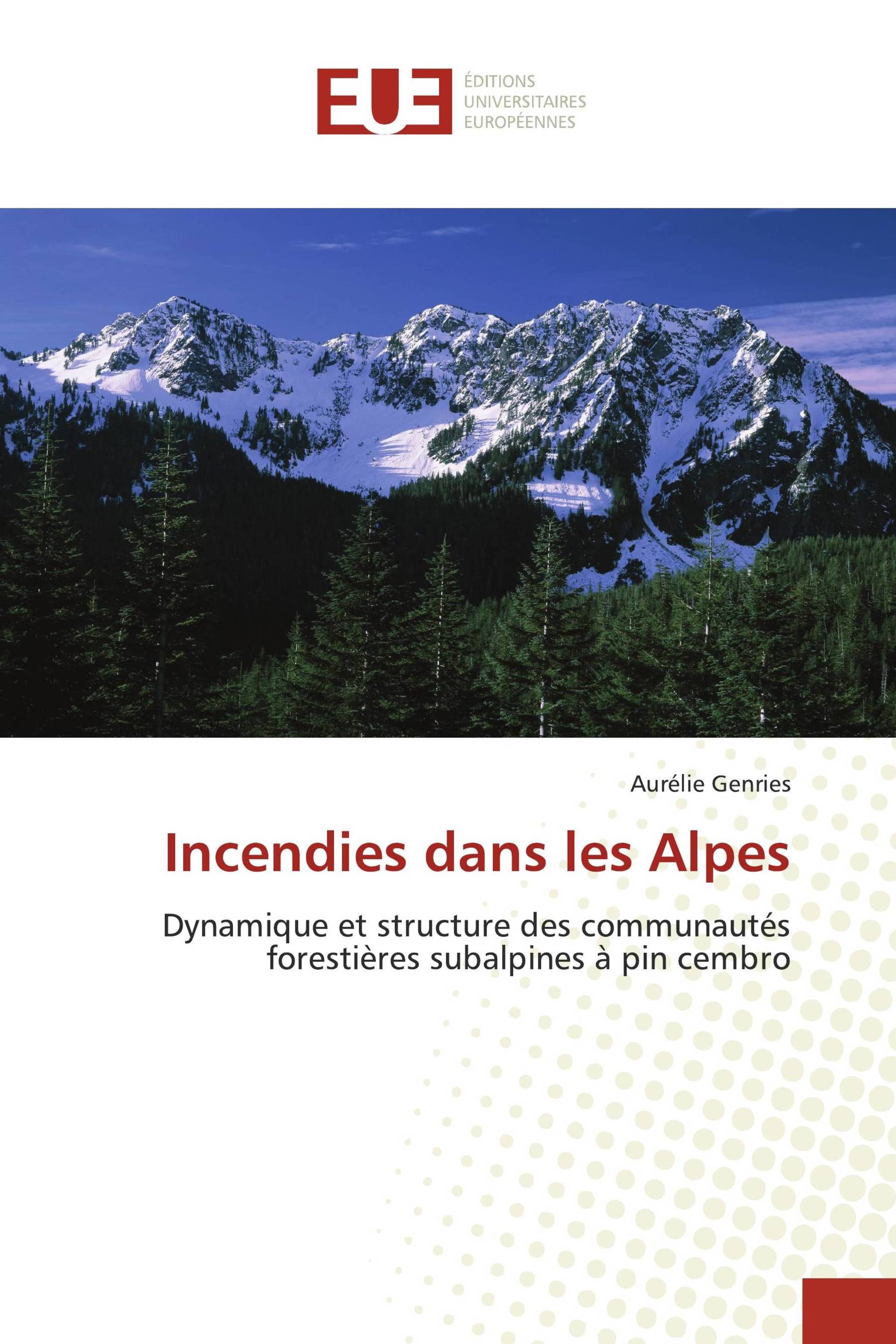 Incendies dans les Alpes