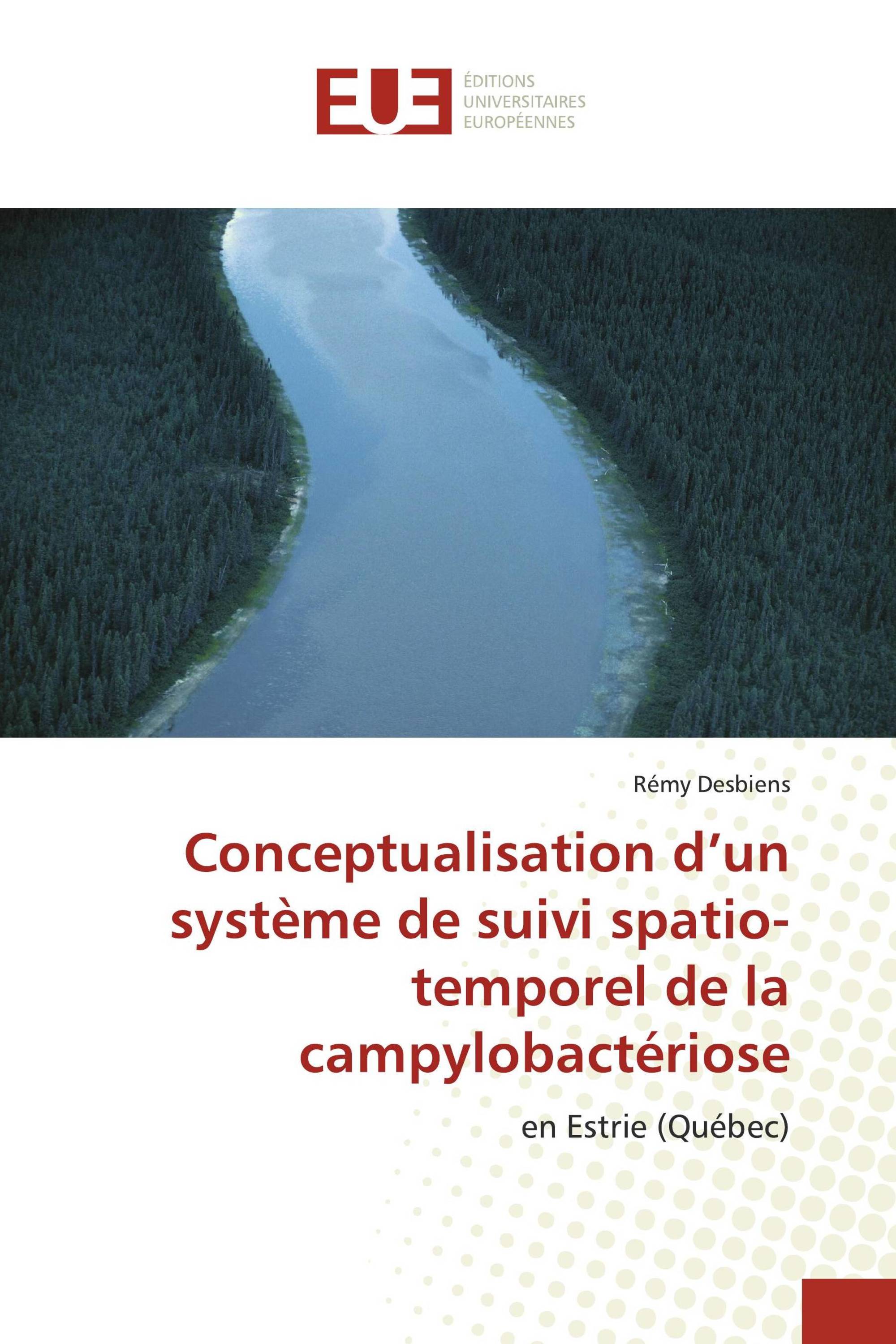 Conceptualisation d’un système de suivi spatio-temporel de la campylobactériose