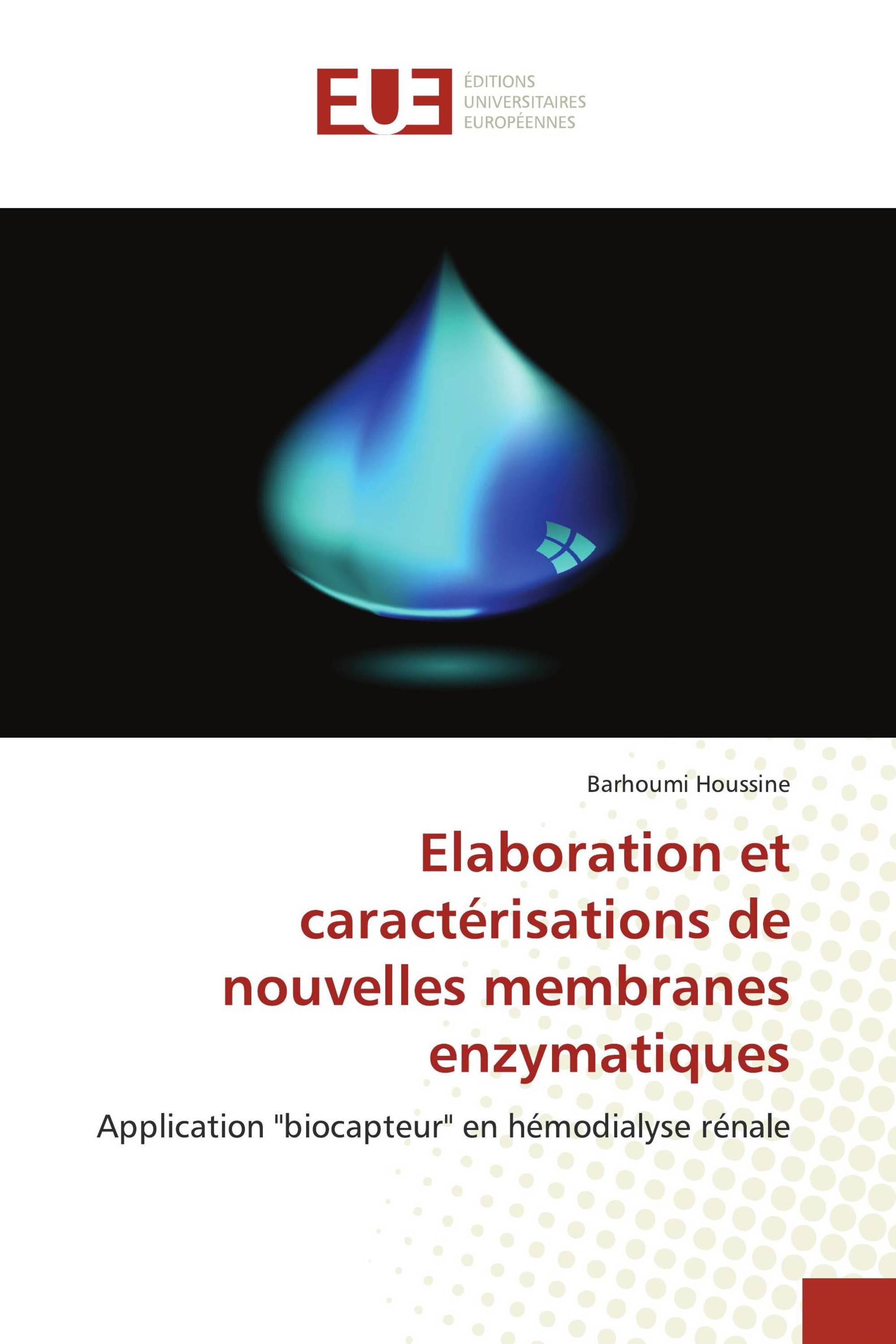 Elaboration et caractérisations de nouvelles membranes enzymatiques