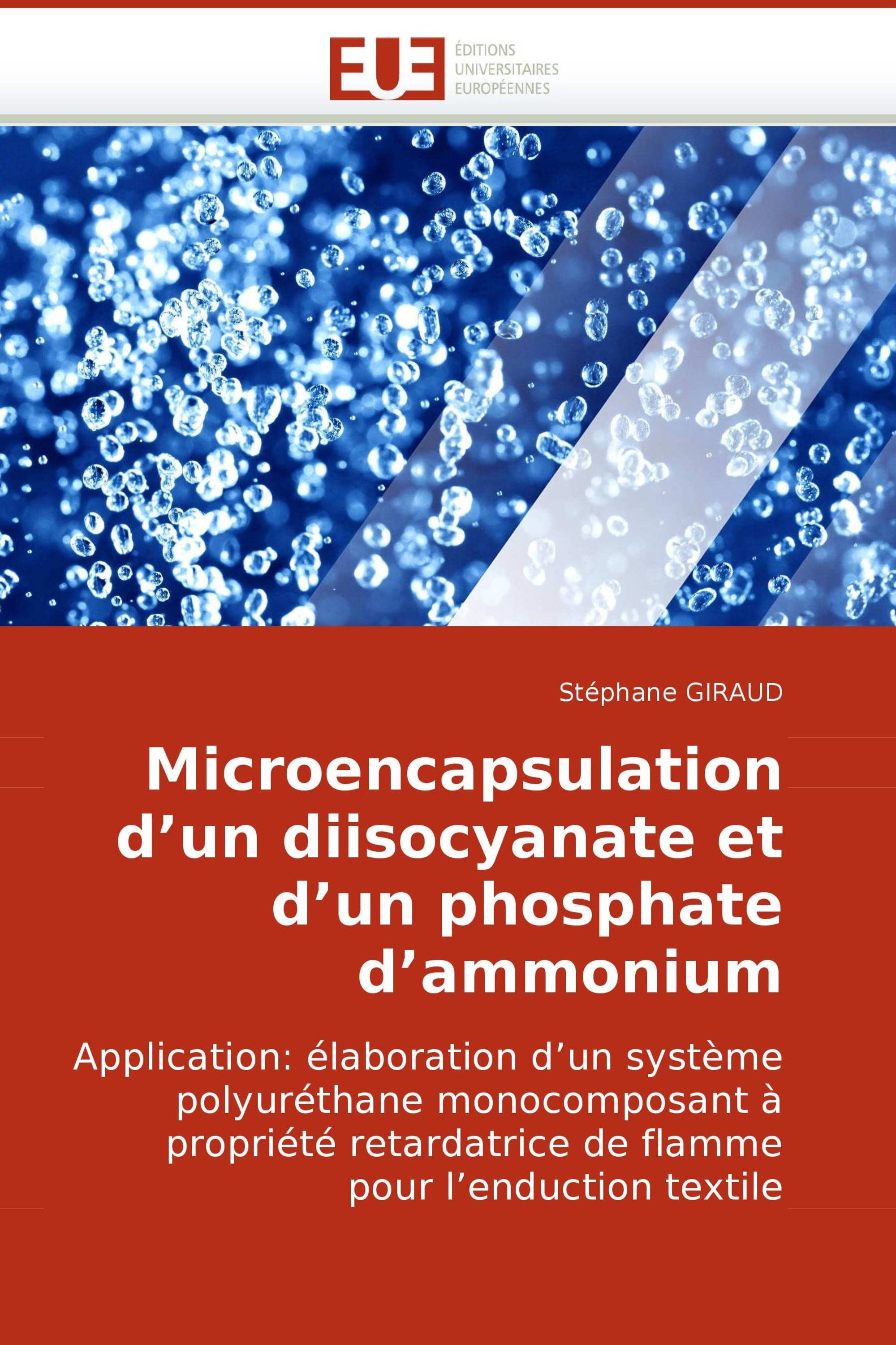 Microencapsulation d''un diisocyanate et d''un phosphate d''ammonium