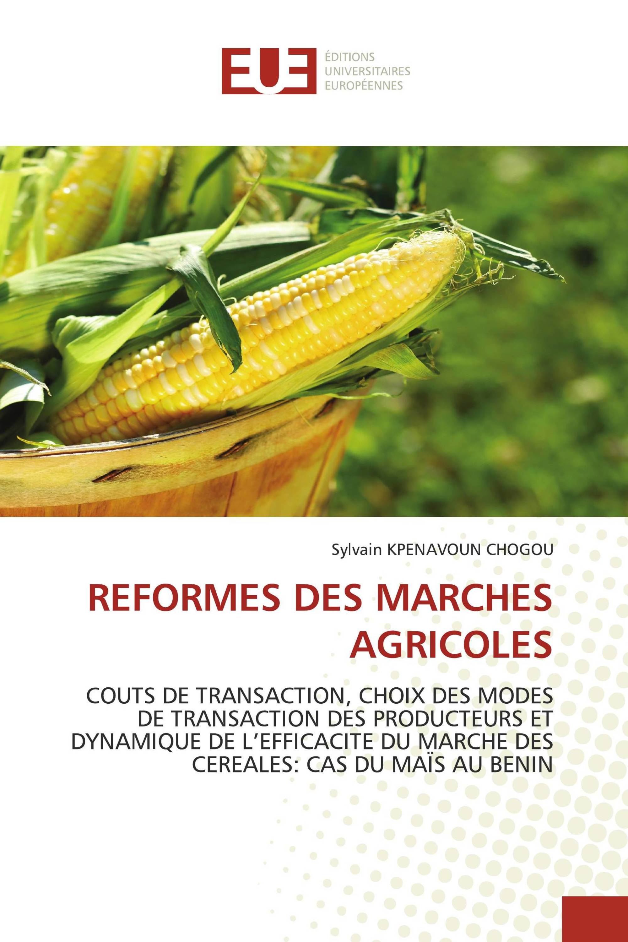 REFORMES DES MARCHES AGRICOLES