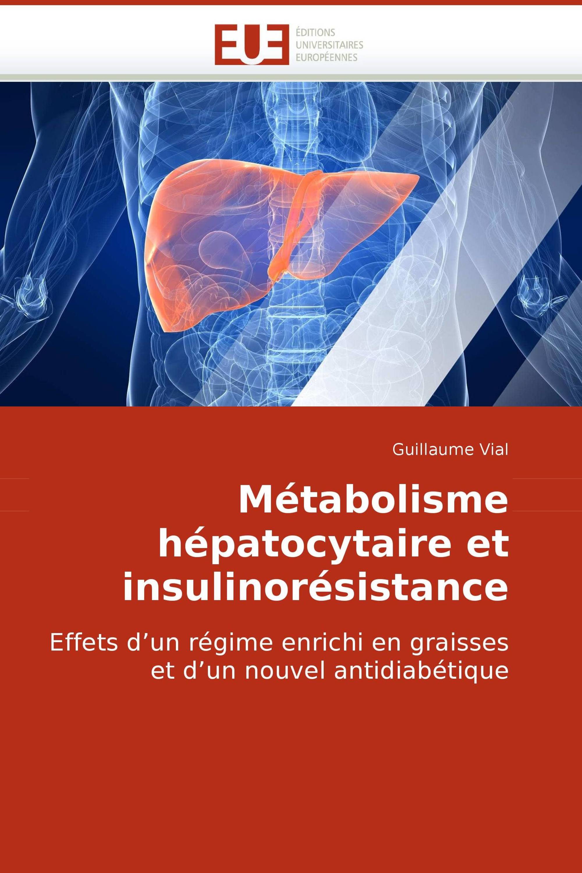 Métabolisme hépatocytaire et insulinorésistance