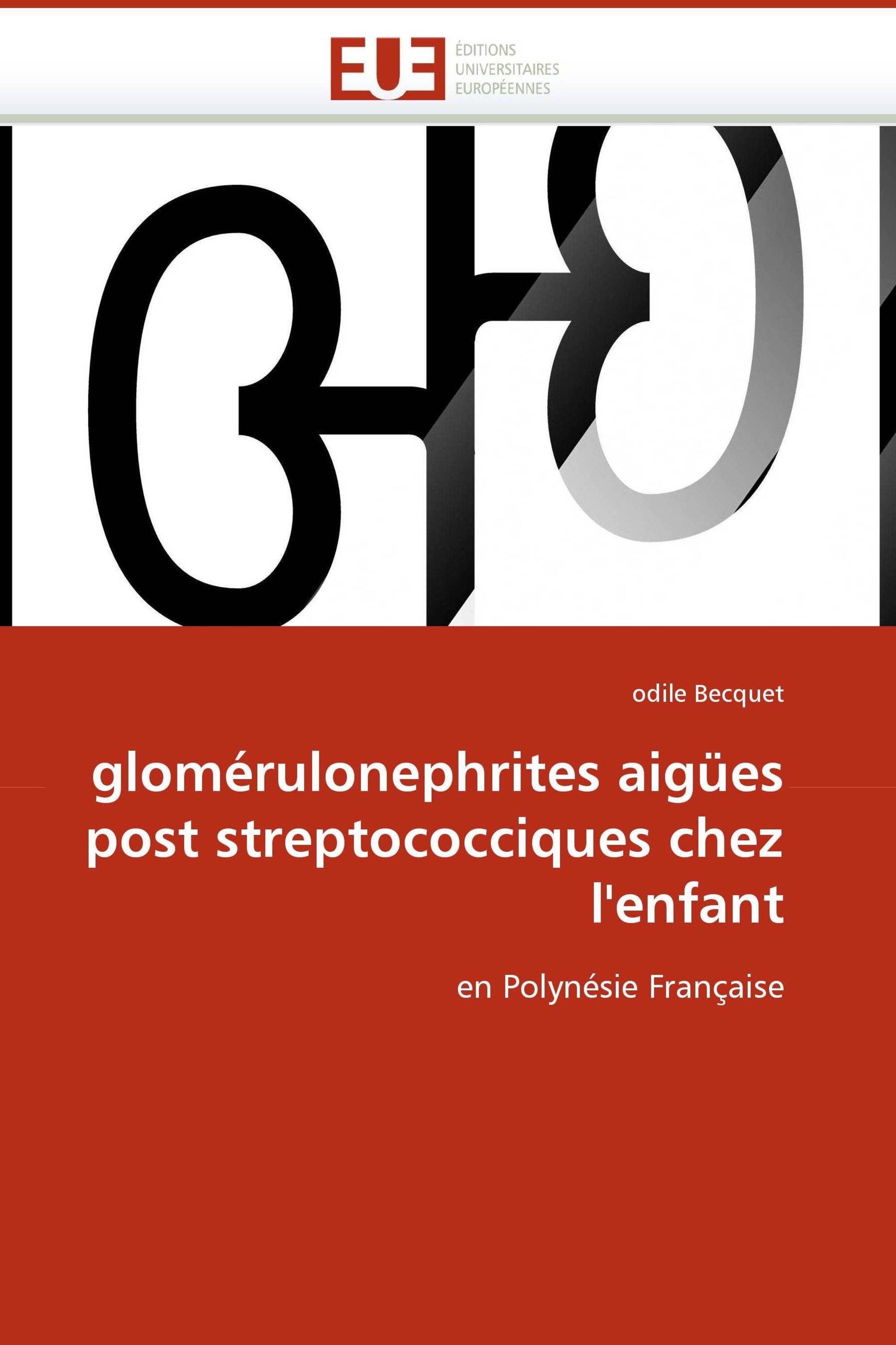 glomérulonephrites aigües post streptococciques chez l''enfant