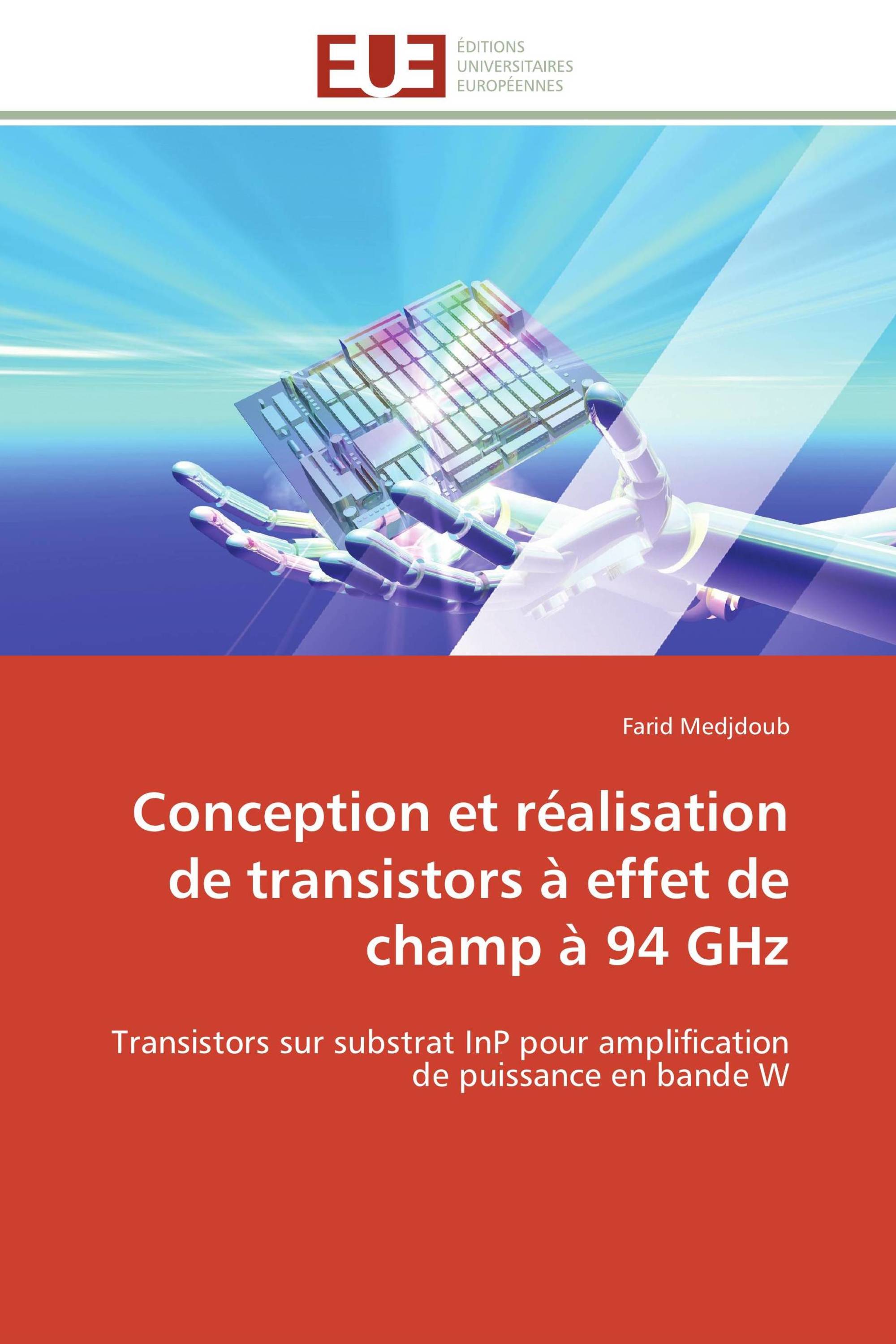 Conception et réalisation de transistors à effet de champ à 94 GHz