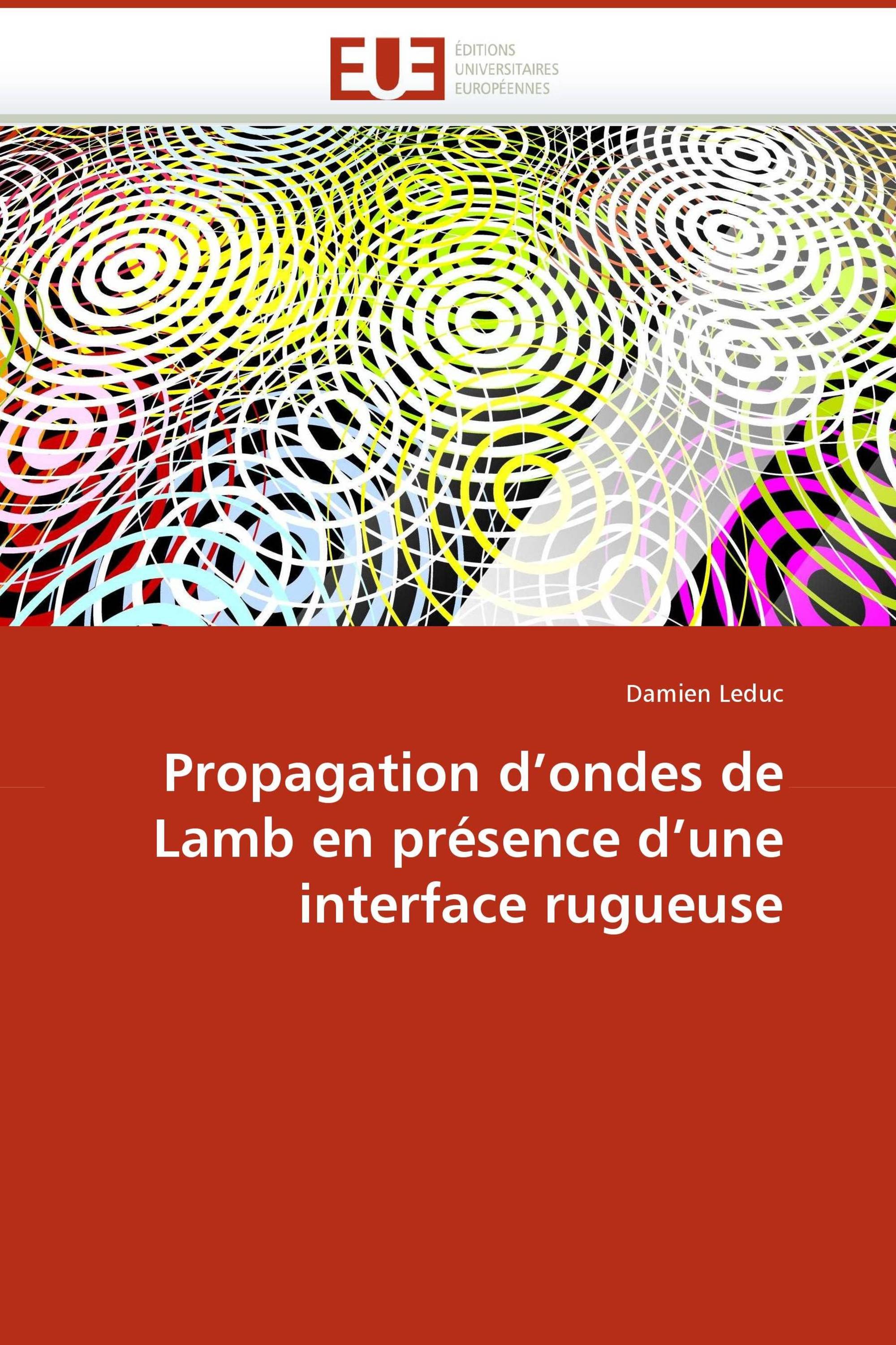 Propagation d''ondes de Lamb en présence d''une interface rugueuse