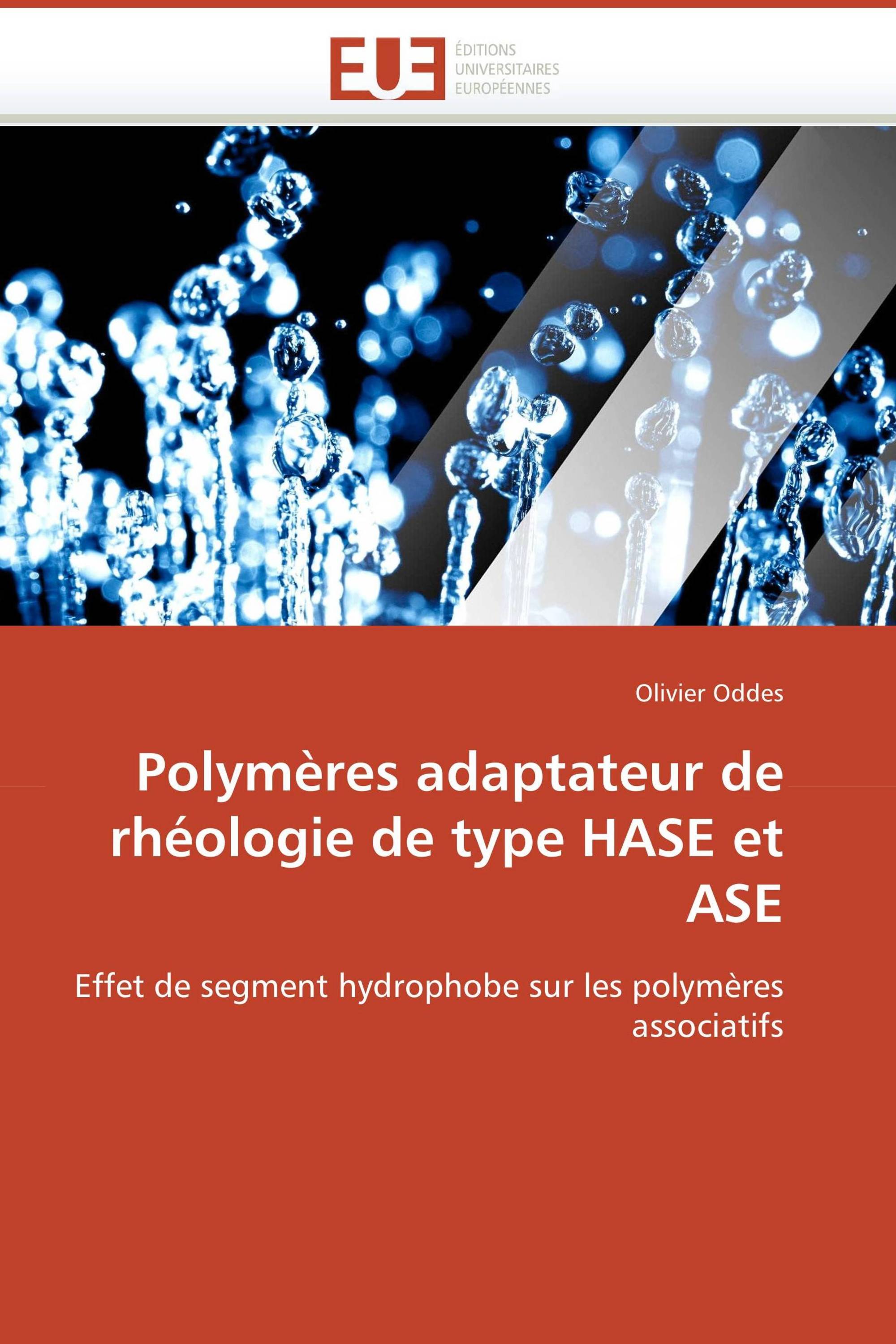 Polymères adaptateur de rhéologie de type HASE et ASE