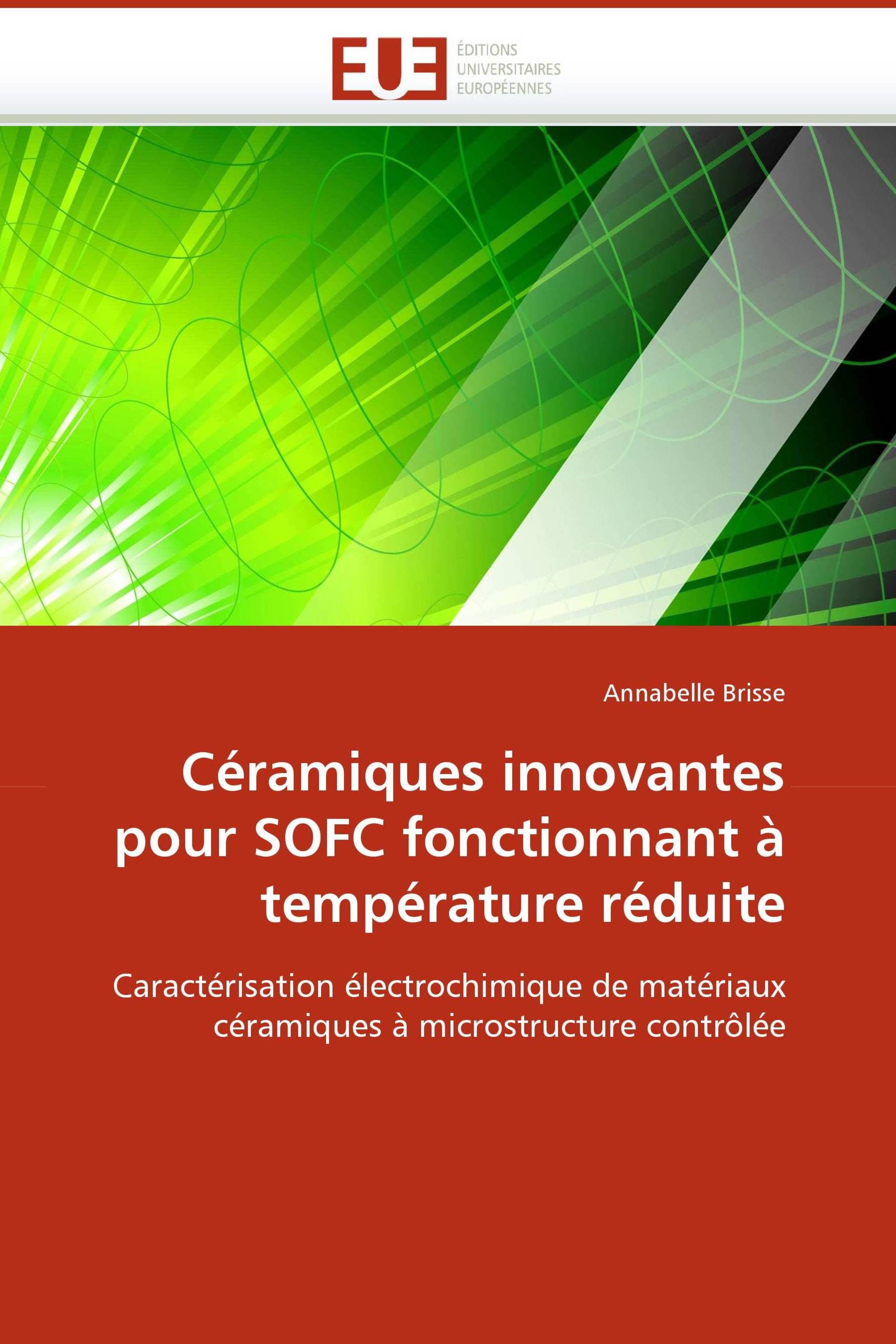 Céramiques innovantes pour SOFC fonctionnant à température réduite