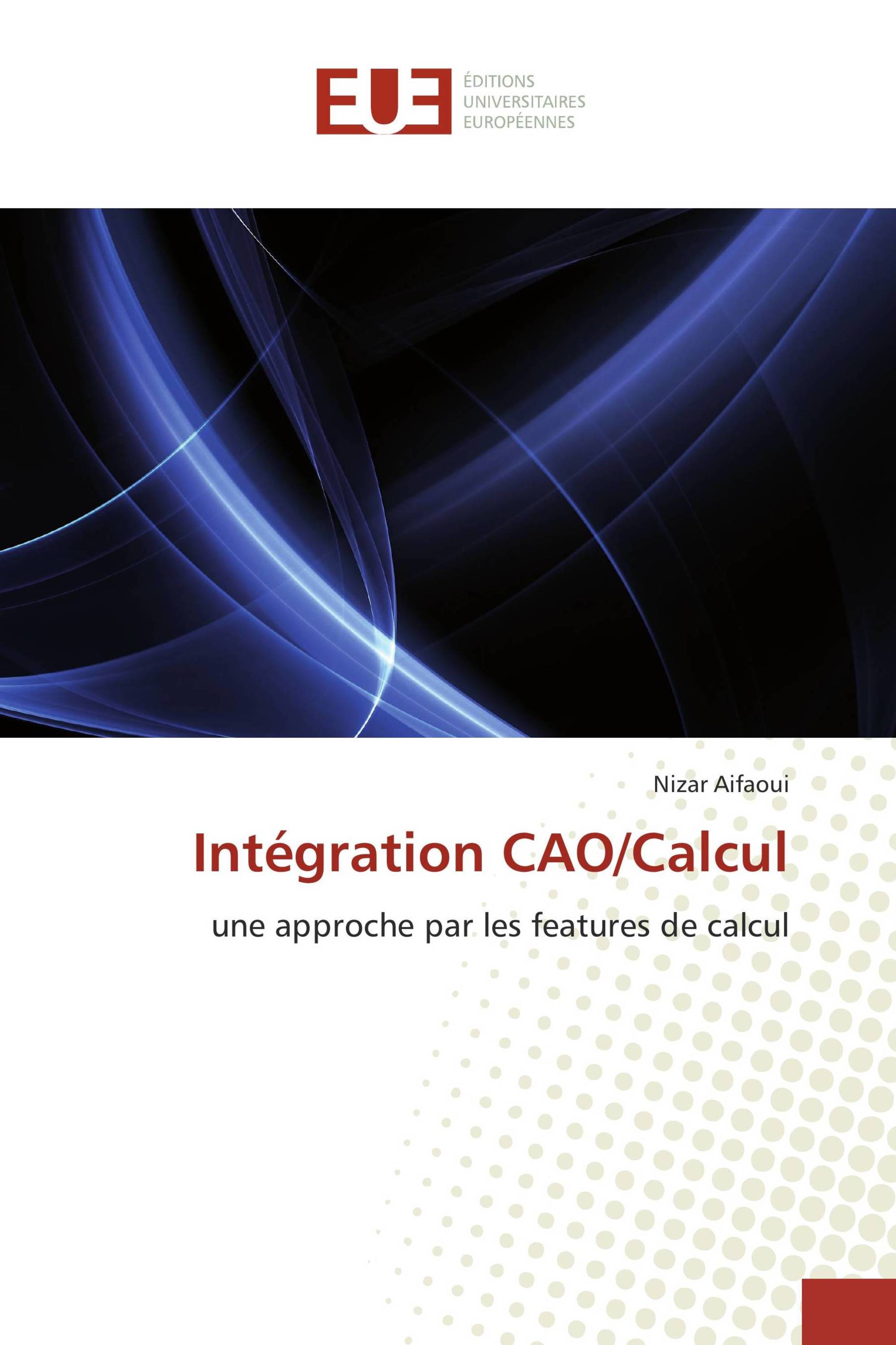 Intégration CAO/Calcul