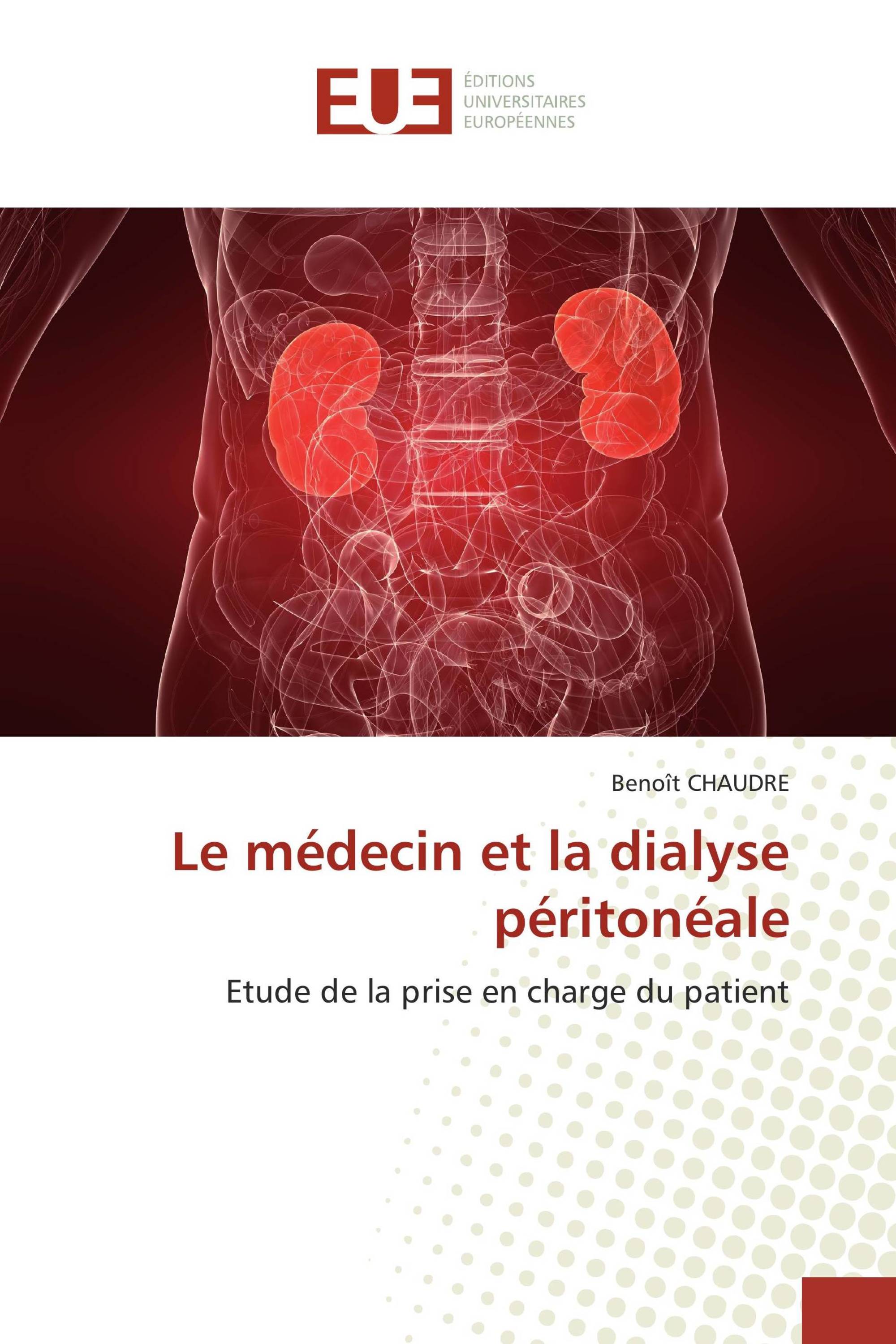 Le médecin et la dialyse péritonéale