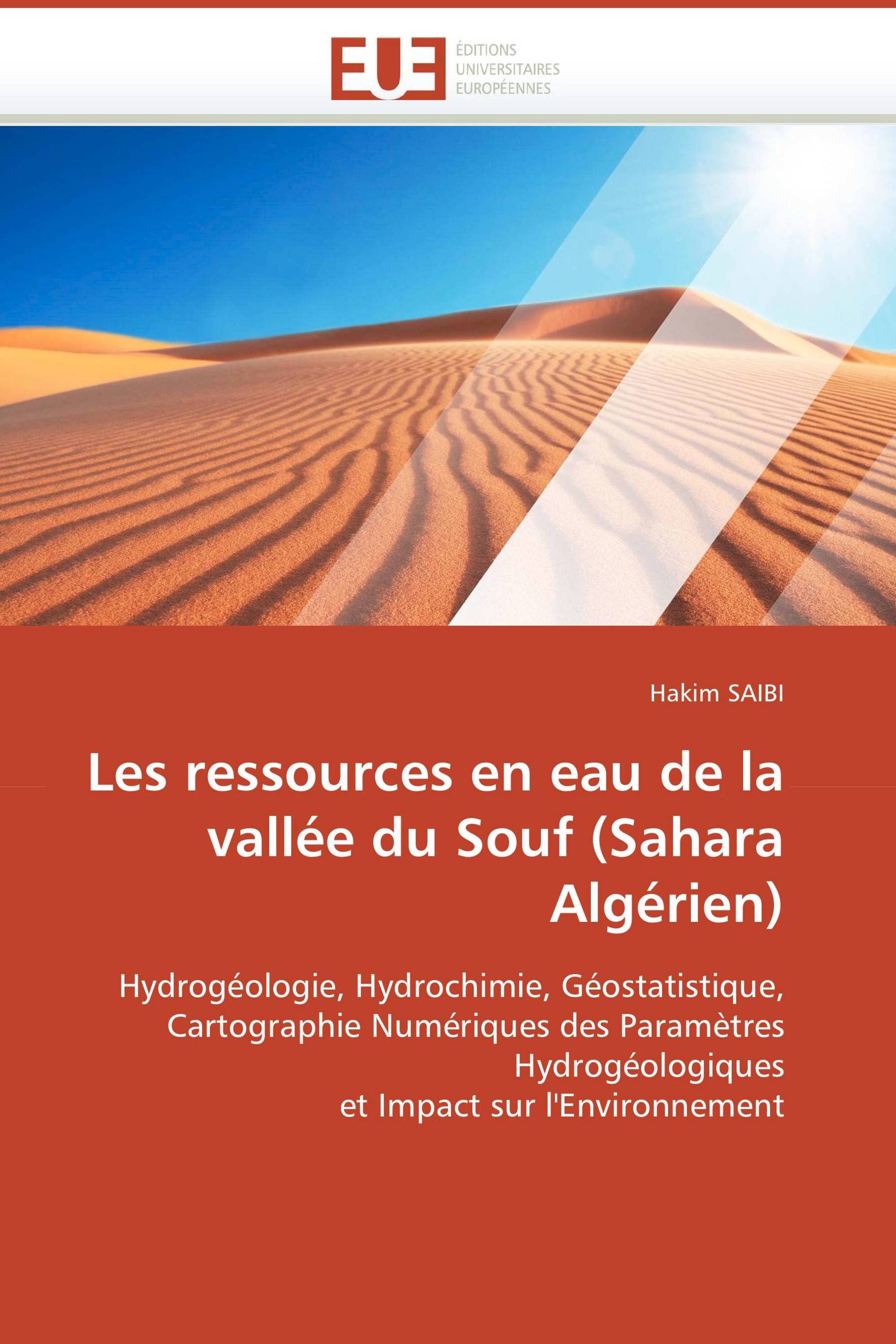 Les ressources en eau de la vallée du Souf (Sahara Algérien)