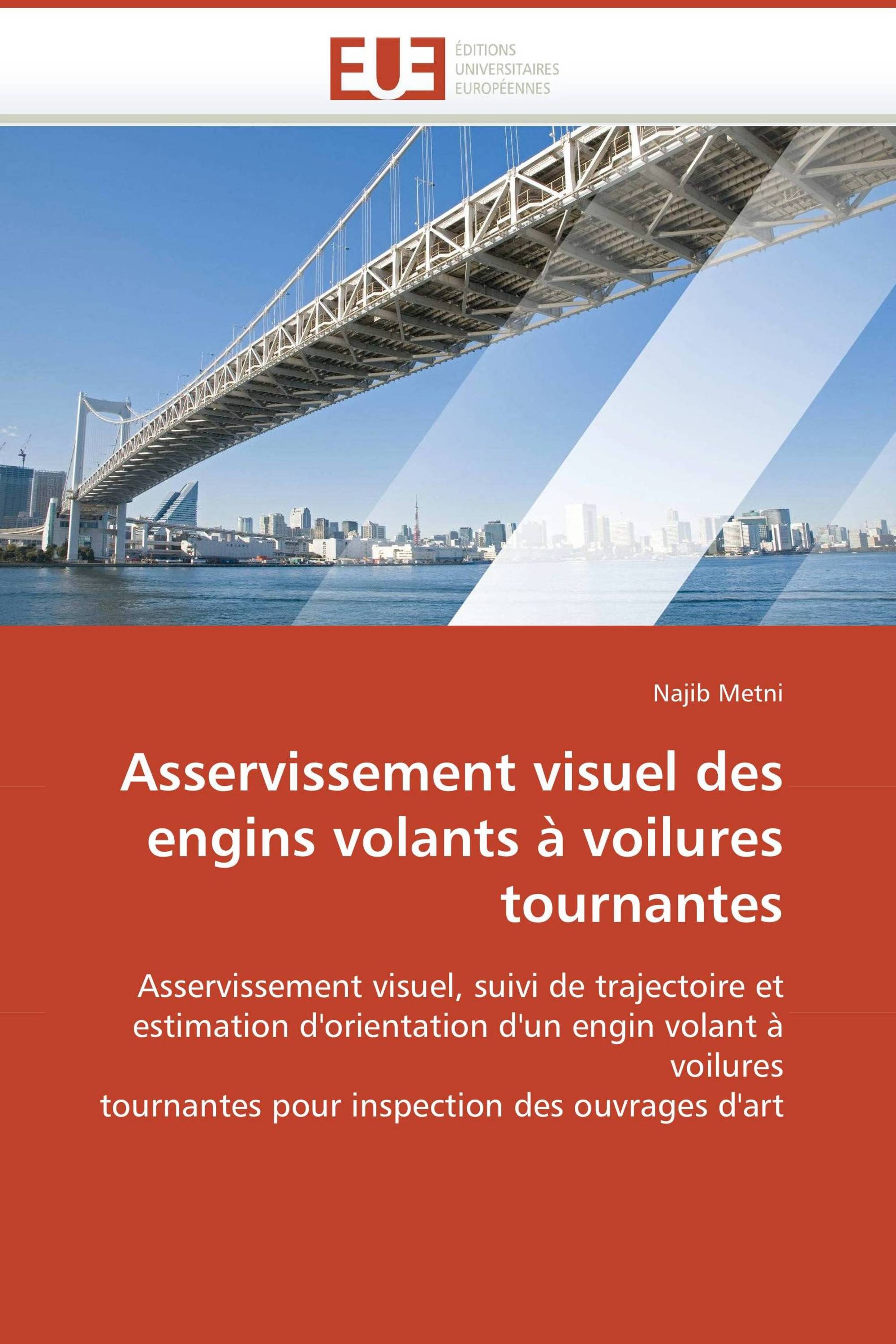 Asservissement visuel des engins volants à voilures tournantes