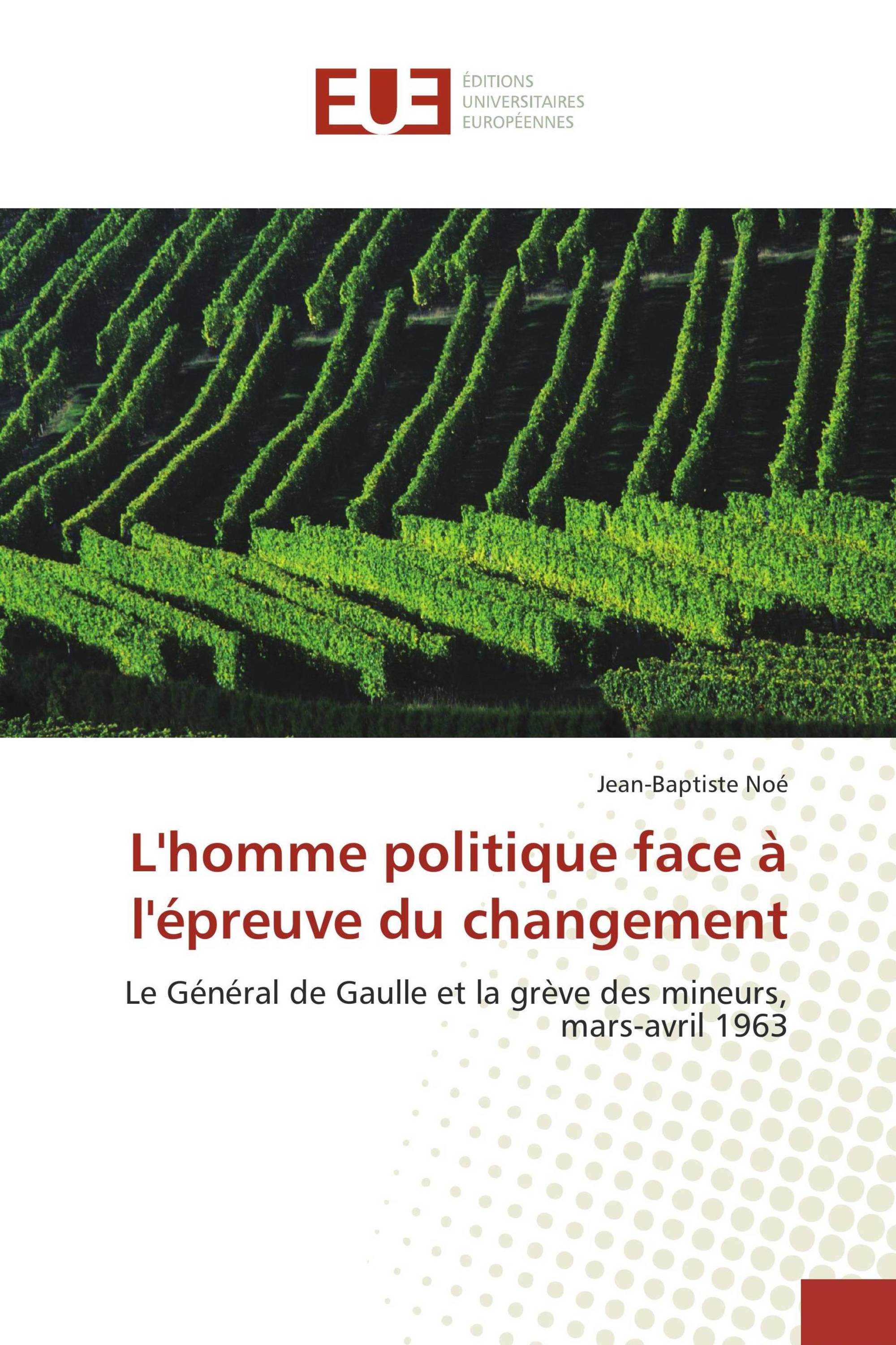 L'homme politique face à l'épreuve du changement