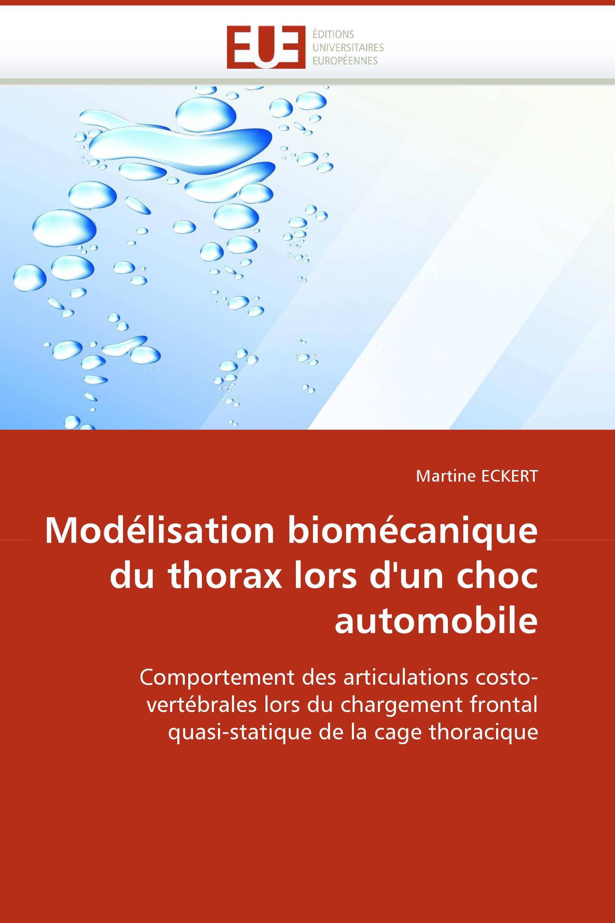 Modélisation biomécanique du thorax lors d''un choc automobile