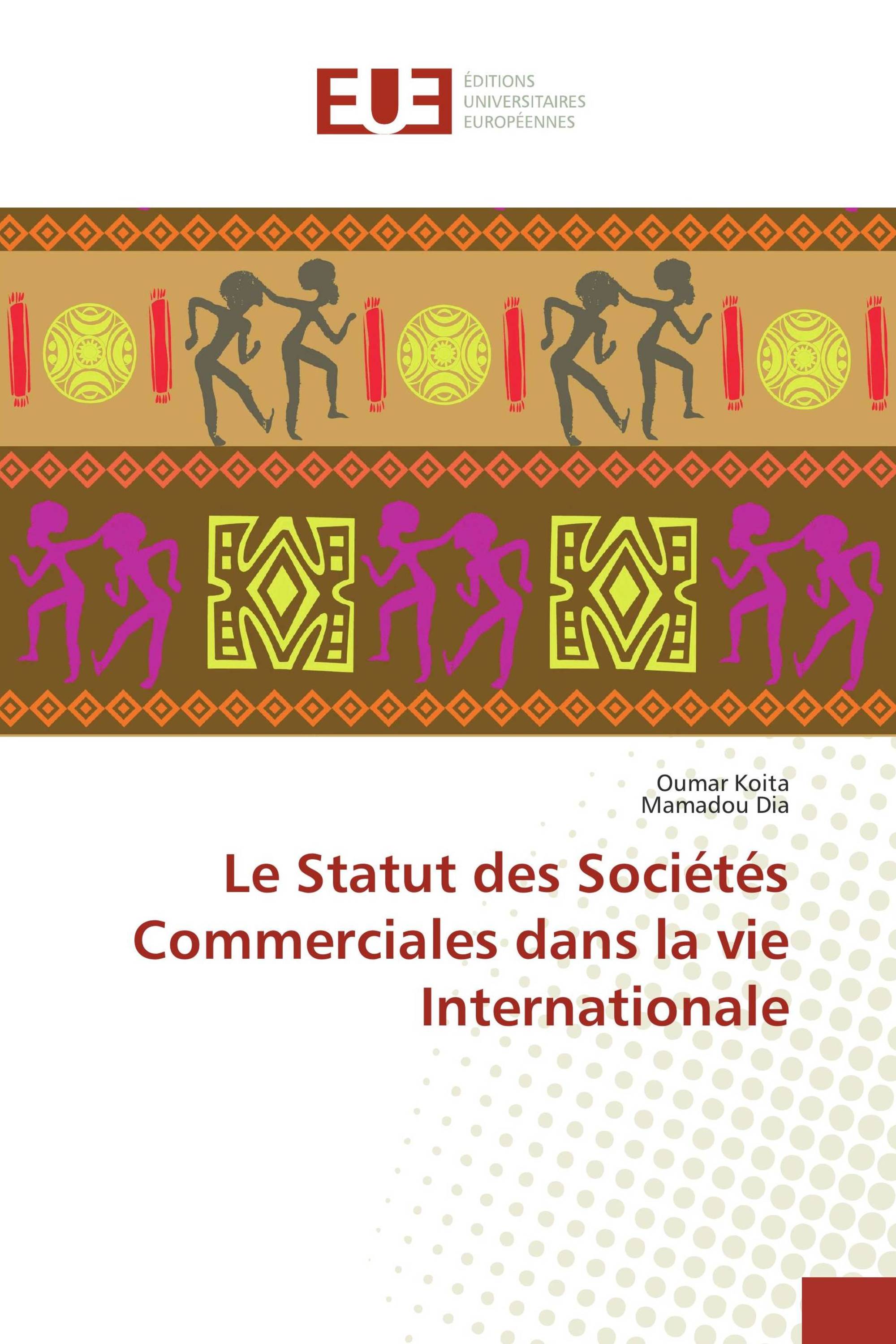 Le Statut des Sociétés Commerciales dans la vie Internationale