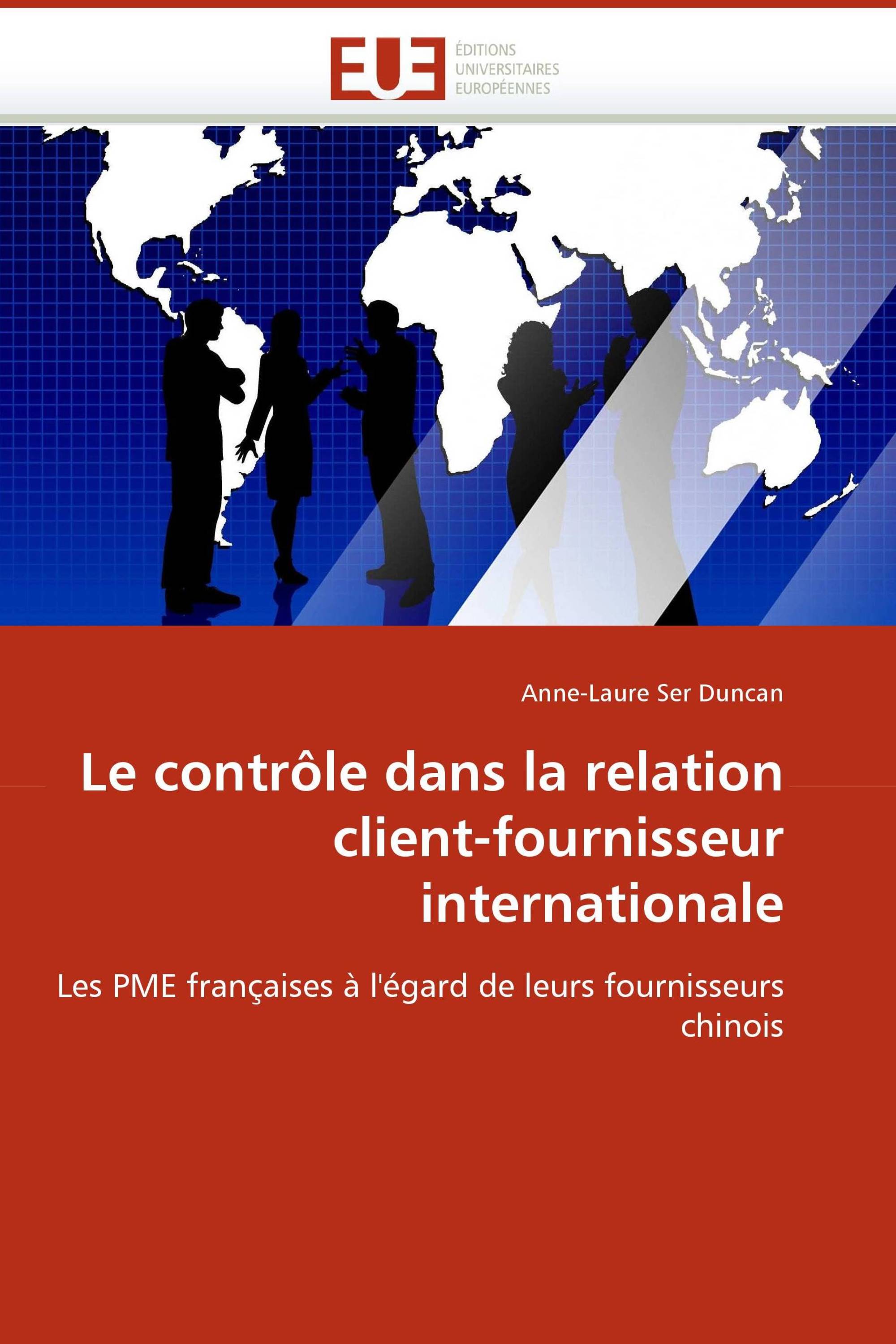 Le contrôle dans la relation client-fournisseur internationale