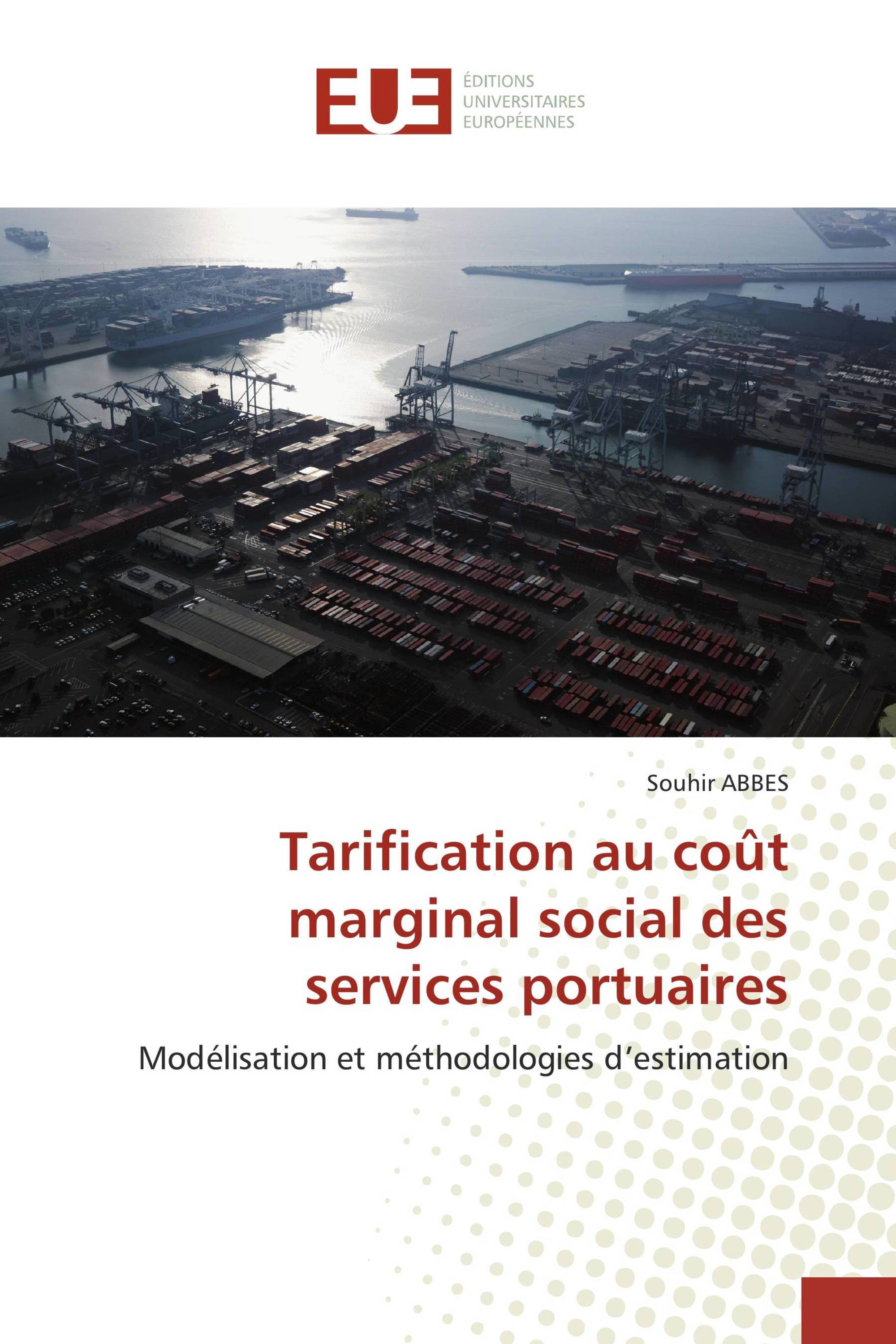 Tarification au coût marginal social des services portuaires